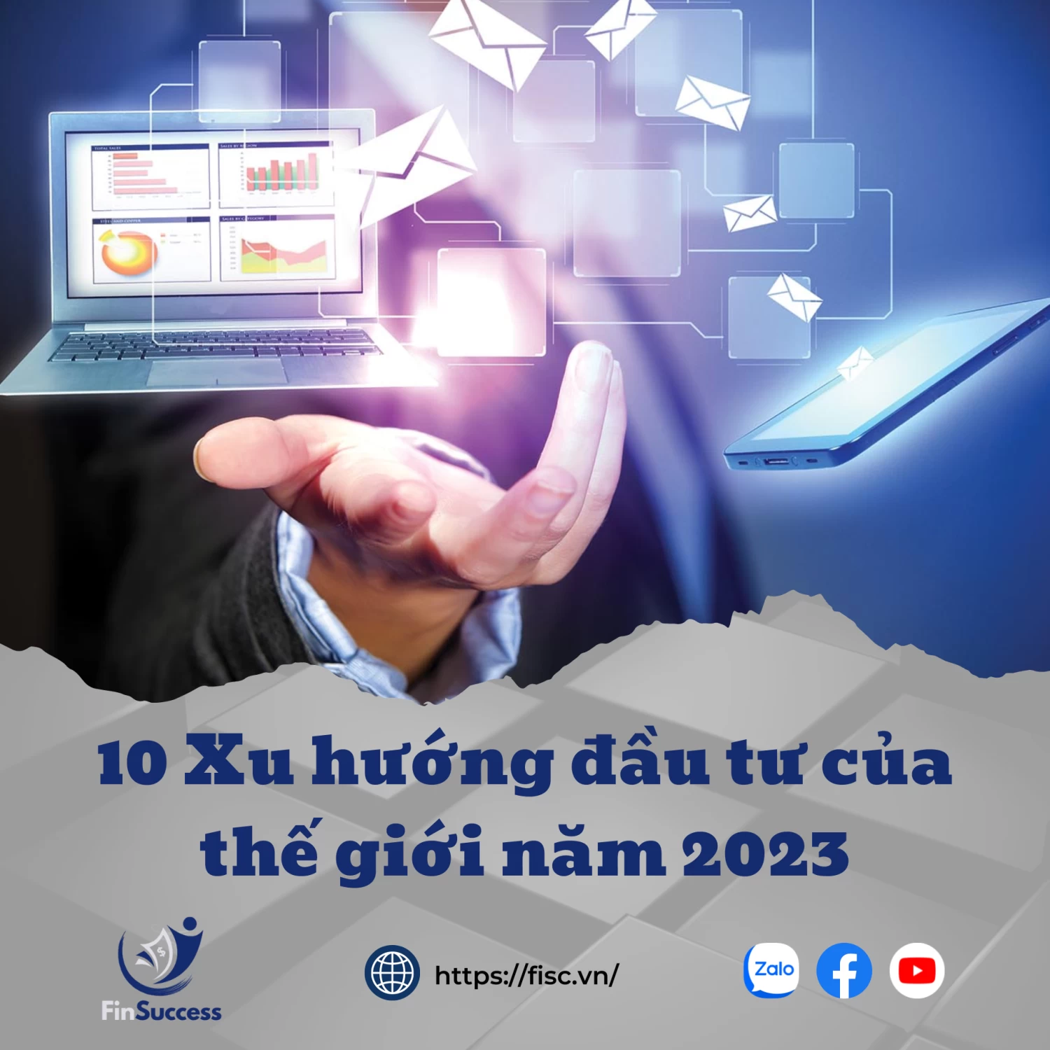 10 Xu hướng đầu tư của thế giới năm 2023