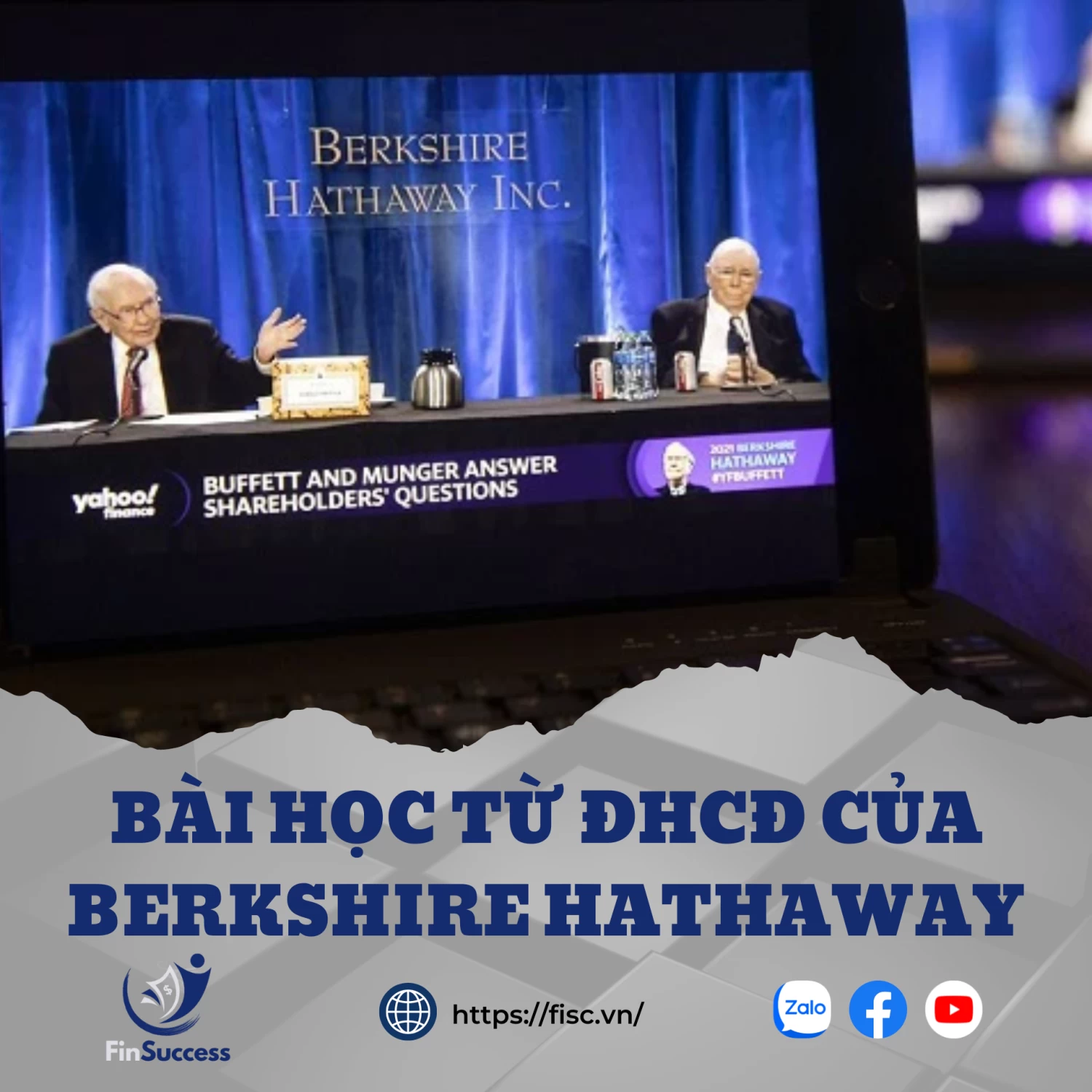 Những điểm nổi bật và bài học từ ĐHCĐ của Berkshire Hathaway