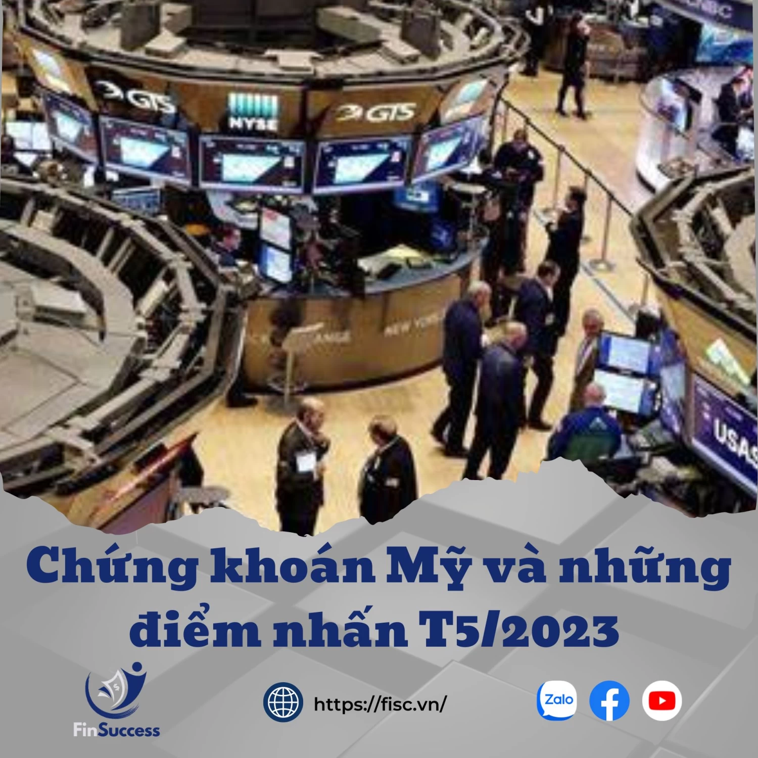 Chứng khoán Mỹ và những điểm nhấn quan trọng T5/2023