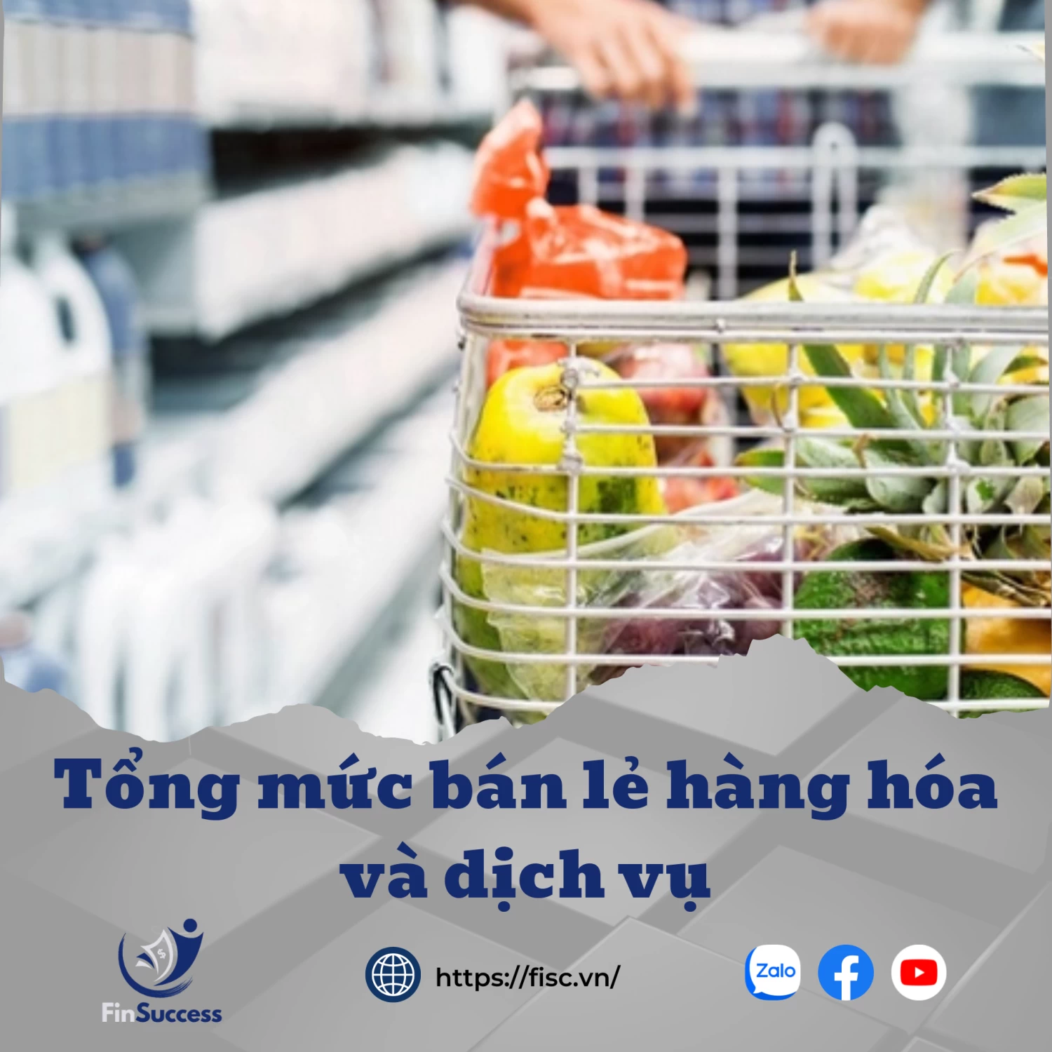 Bài 1.5: Tổng mức bán lẻ hàng hóa và dịch vụ