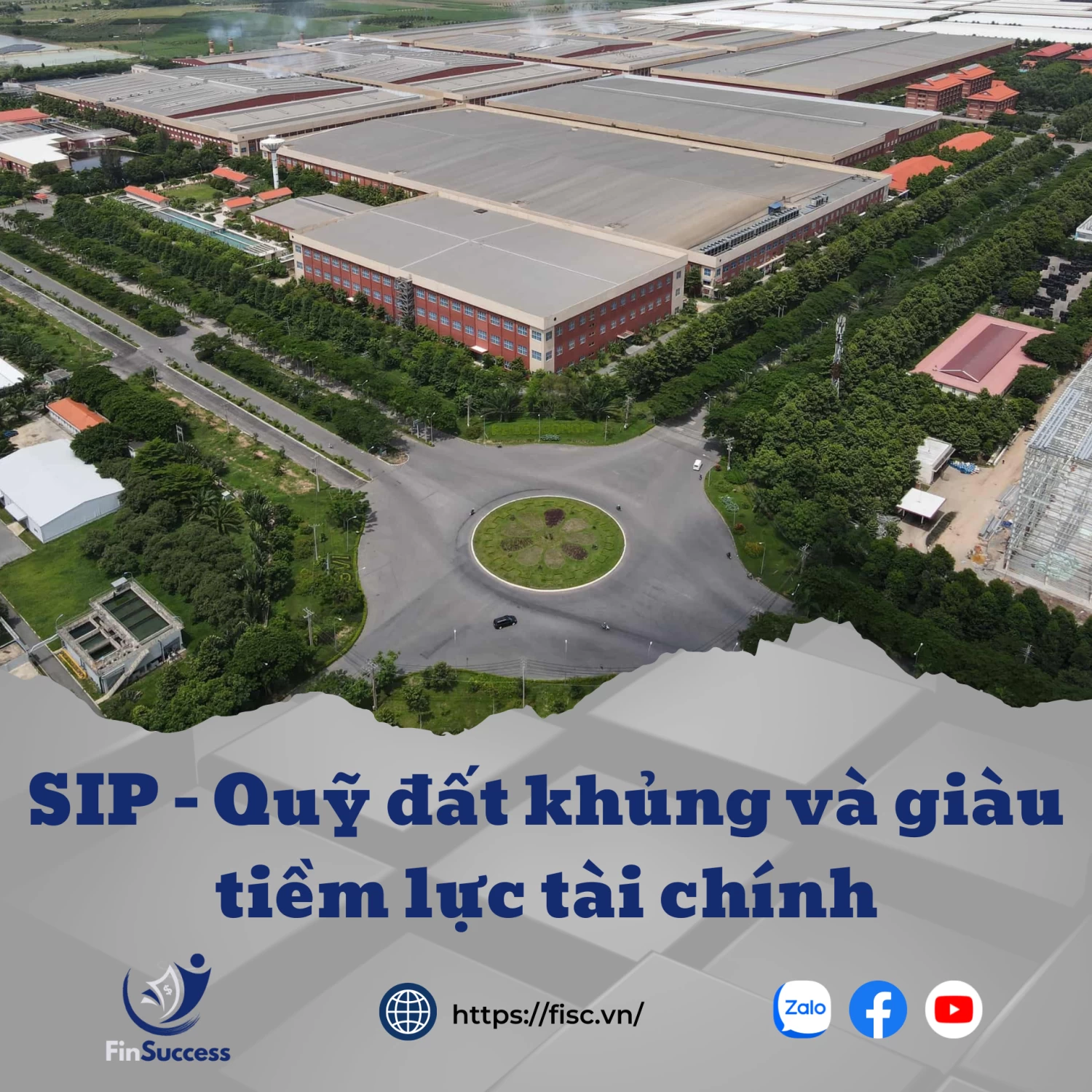 SIP: Quỹ đất khủng và giàu tiềm lực tài chính