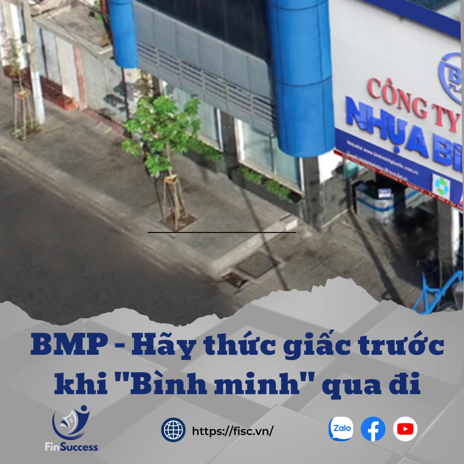 BMP: Hãy thức giấc trước khi “Bình Minh” qua đi