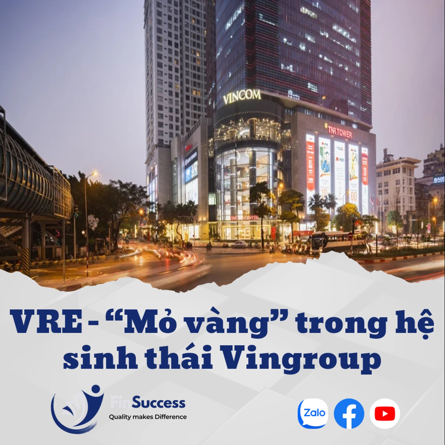 VRE – “Mỏ vàng” trong hệ sinh thái Vingroup