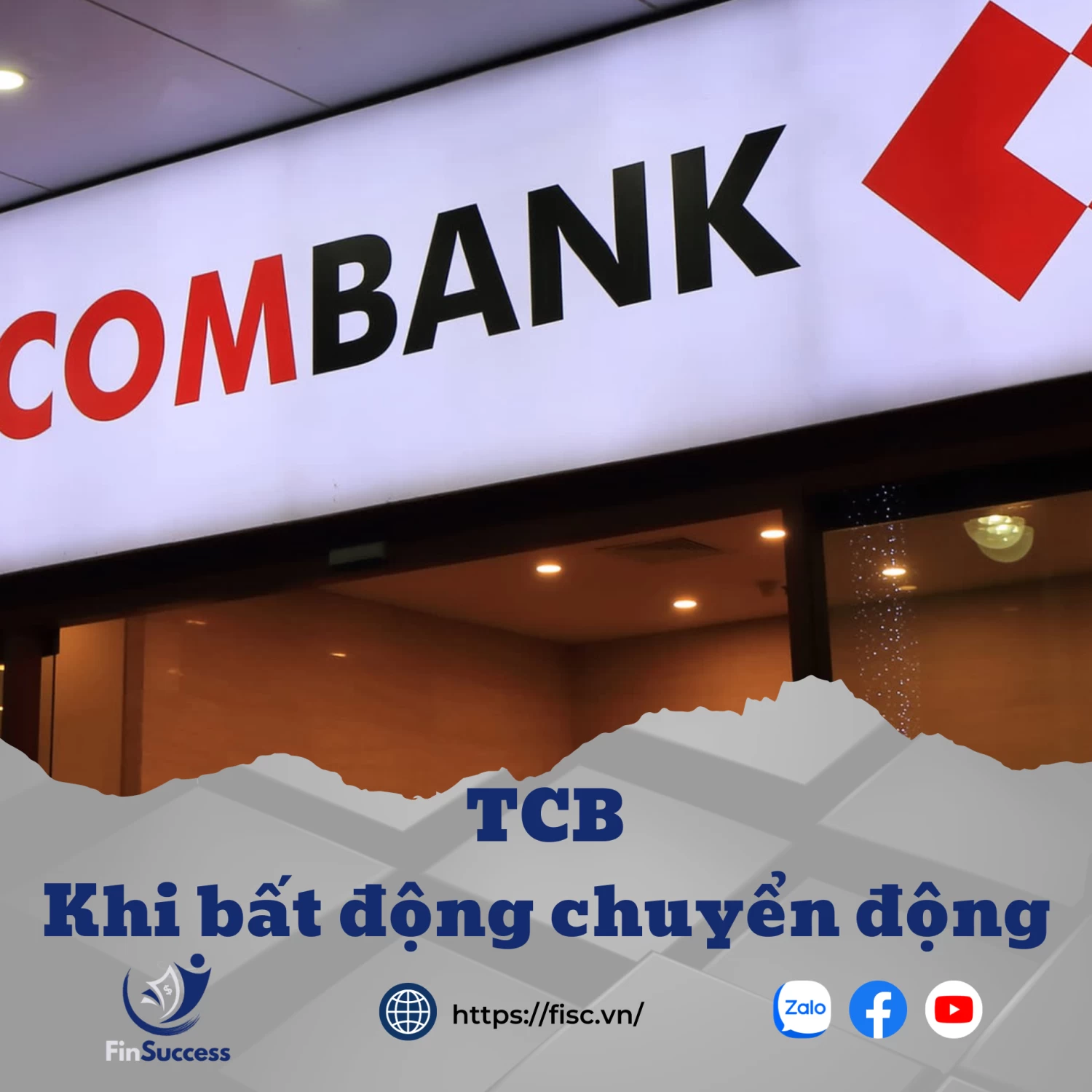 TCB - Khi bất động chuyển động