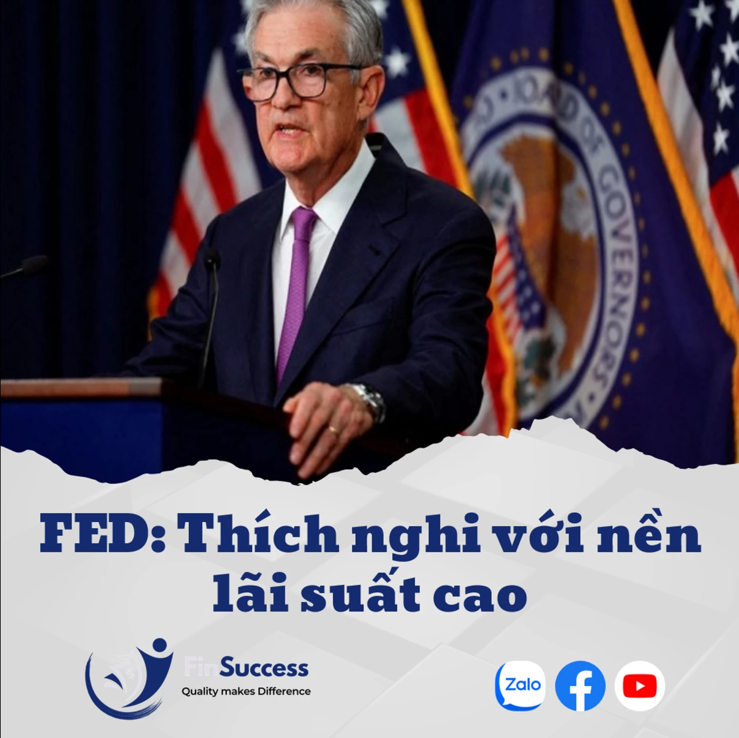 FED: Thích nghi với nền lãi suất cao