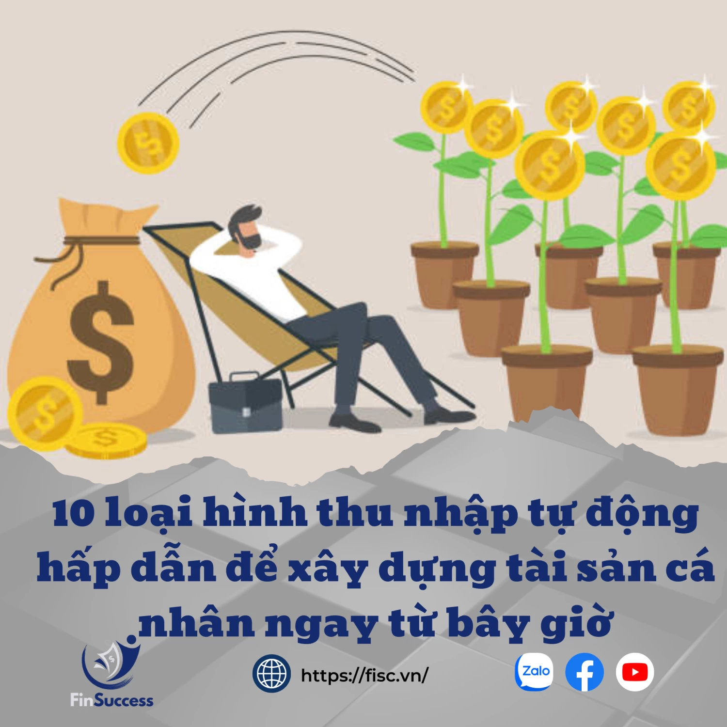 10 loại hình thu nhập thụ động hấp dẫn để xây dựng tài sản ngay từ bây giờ