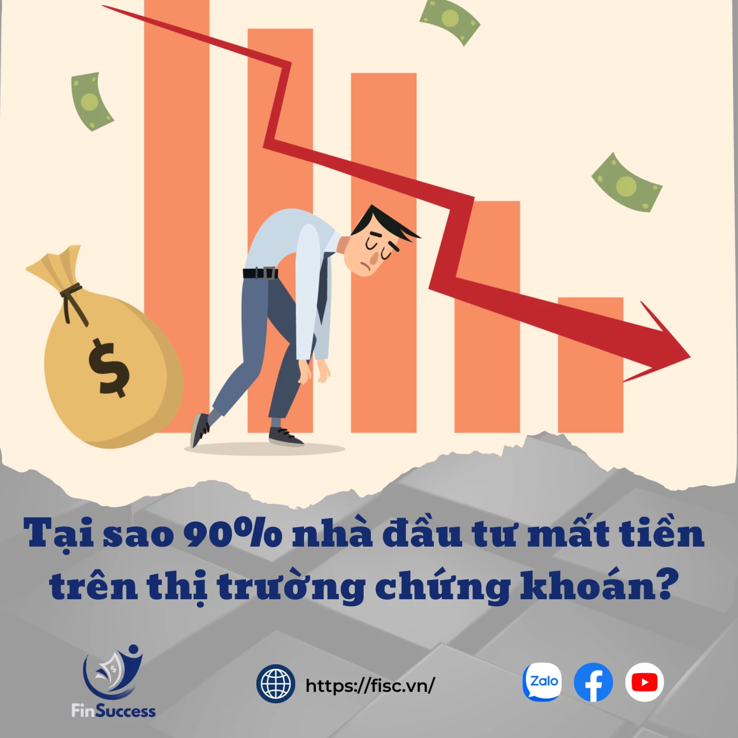 Tại sao có đến 90% nhà đầu tư mất tiền trên thị trường chứng khoán?