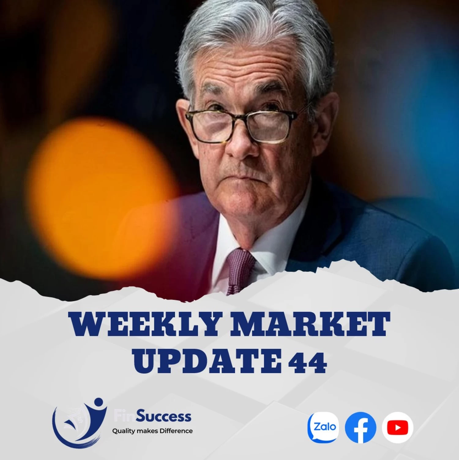 WEEKLY MARKET UPDATE 44| FED tạm ngừng tăng lãi suất – Thị trường phục hồi