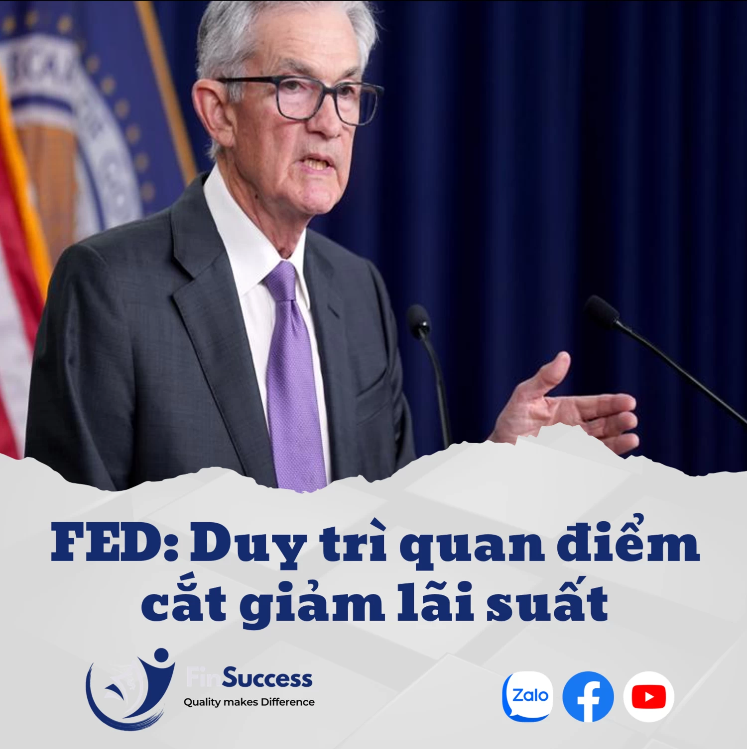 FED: Duy trì quan điểm cắt giảm lãi suất