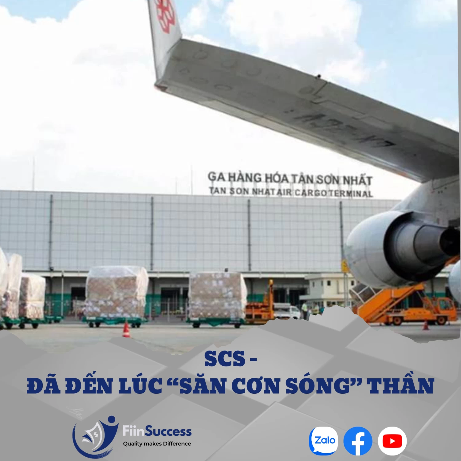 SCS - Đã đến lúc "Săn Cơn Sóng" Thần