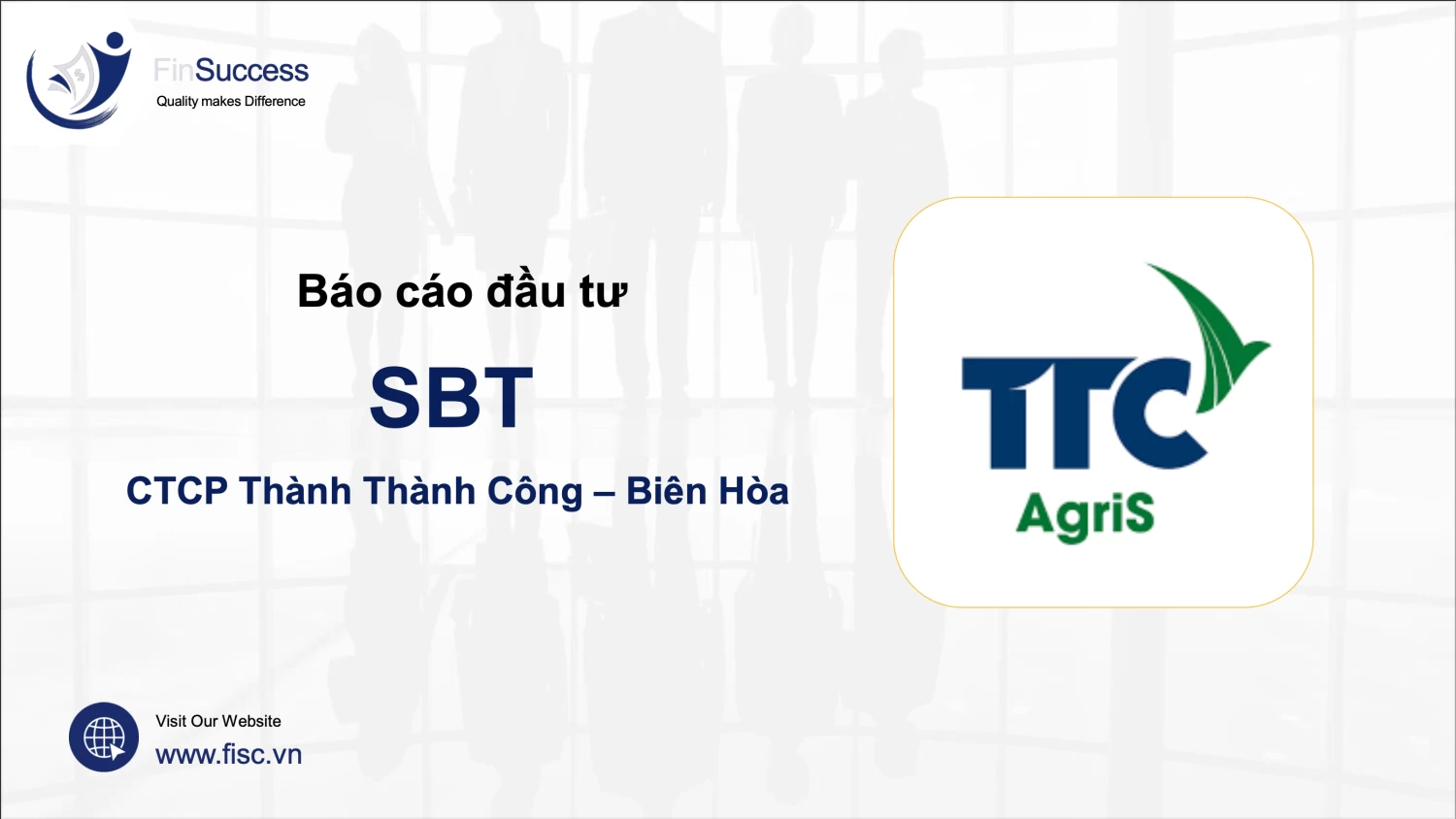 Báo cáo phân tích SBT - CTCP Mía đường Thành Thành Công – Biên Hòa (Finsuccess)