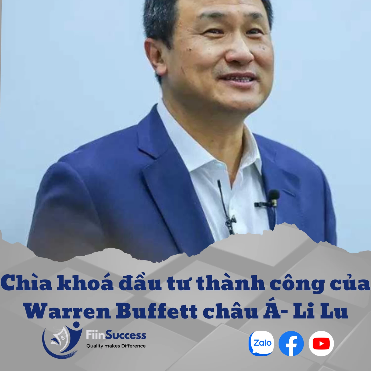 Chìa khoá đầu tư thành công của Warren Buffett châu Á - Li Lu