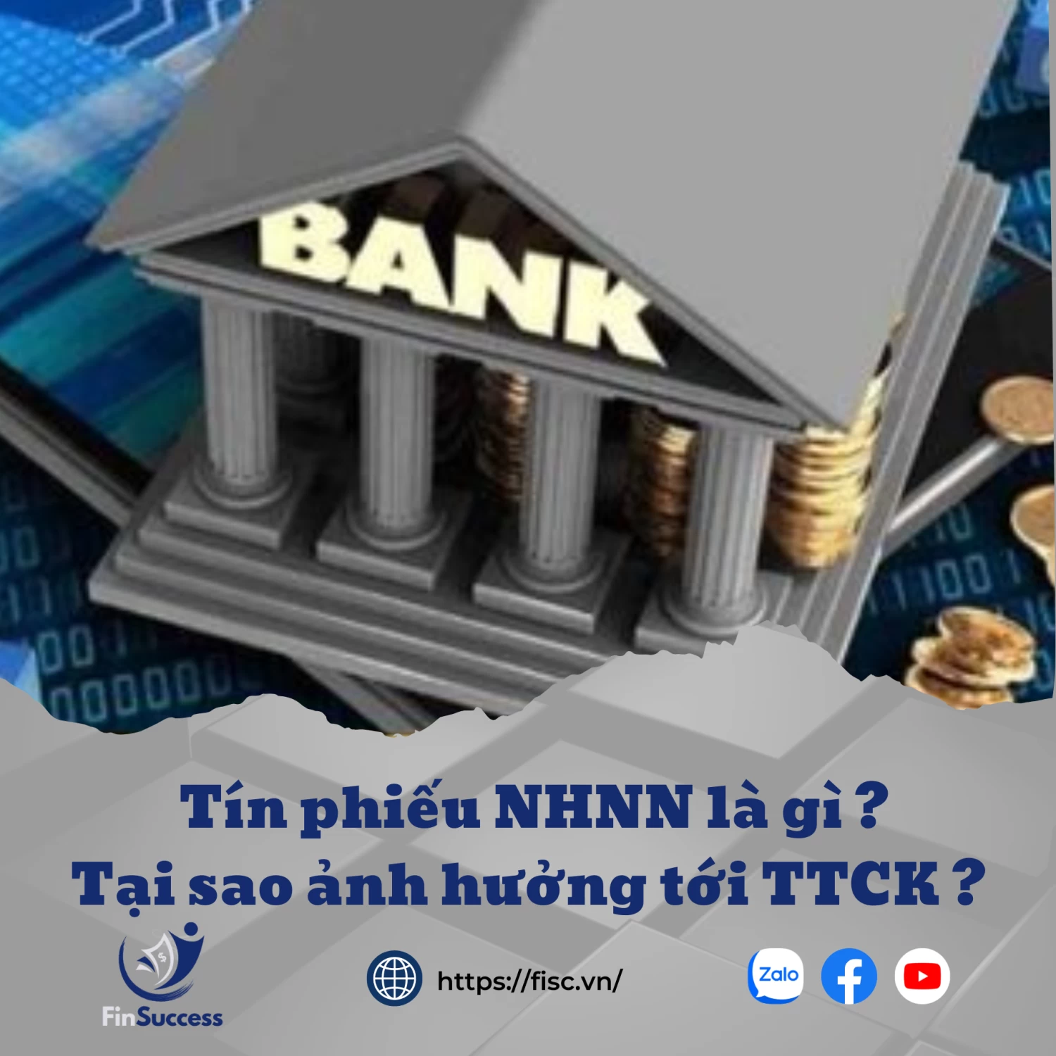 Tín phiếu Ngân hàng Nhà nước là gì? Tác dụng và ảnh hưởng đến TTCK?