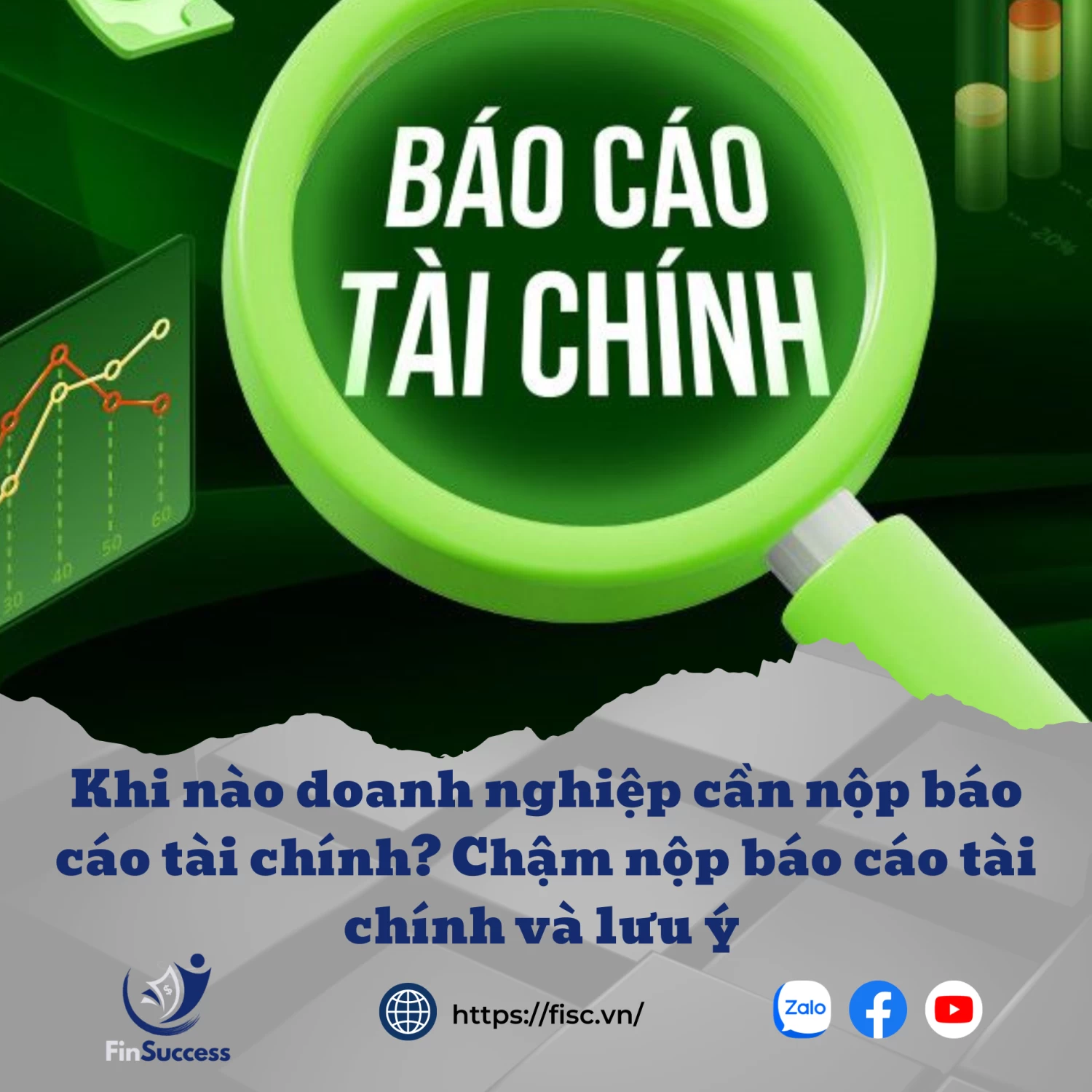 Khi nào doanh nghiệp cần nộp báo cáo tài chính? Chậm nộp báo cáo tài chính và lưu ý 