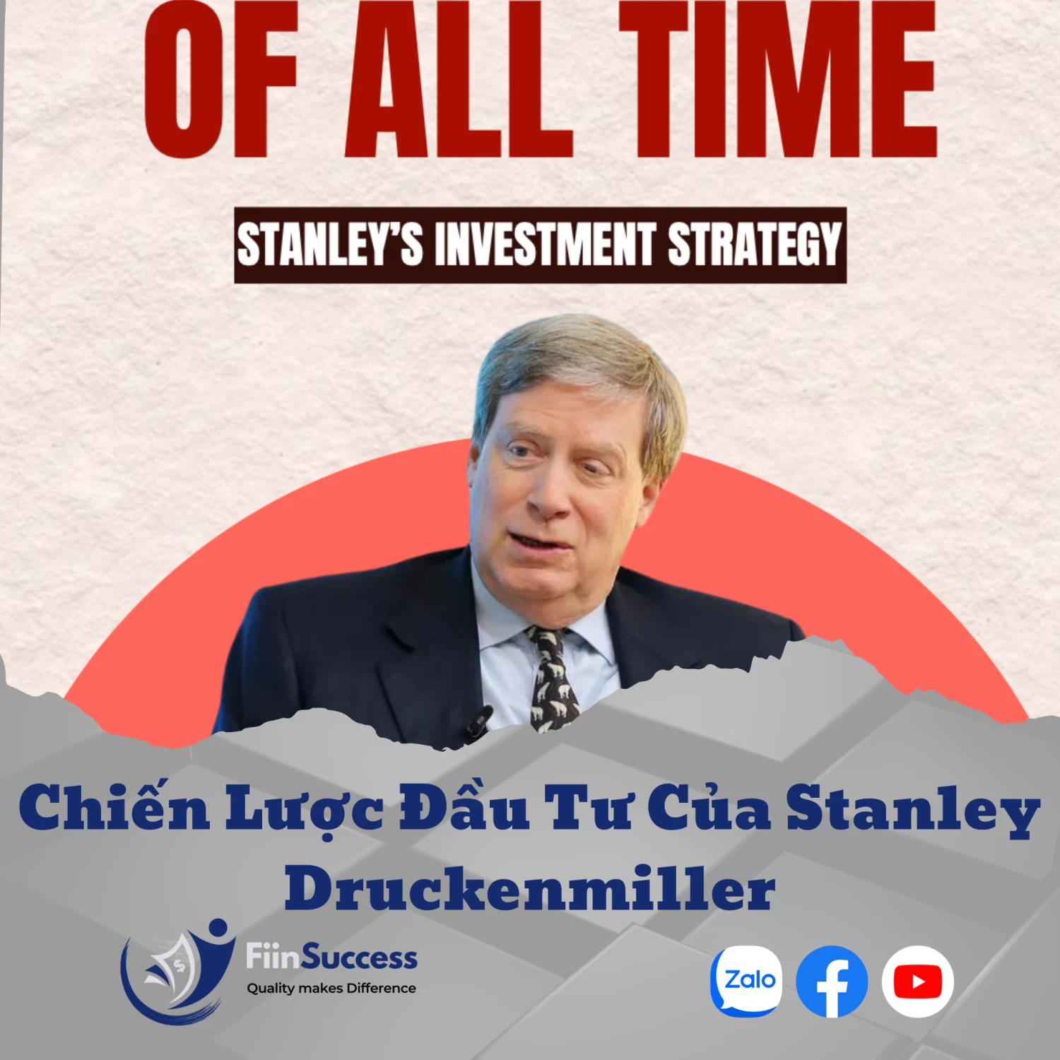 Chiến Lược Đầu Tư Của Stanley Druckenmiller là cánh tay phải của Soros