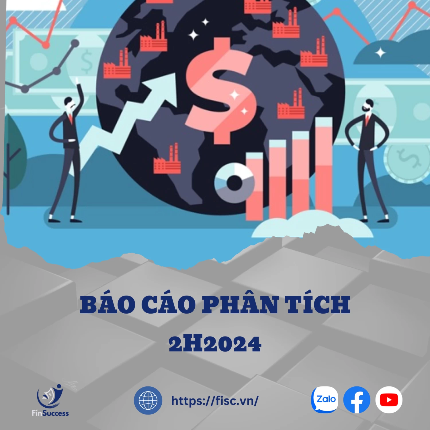 Báo cáo chiến lược 2H2024