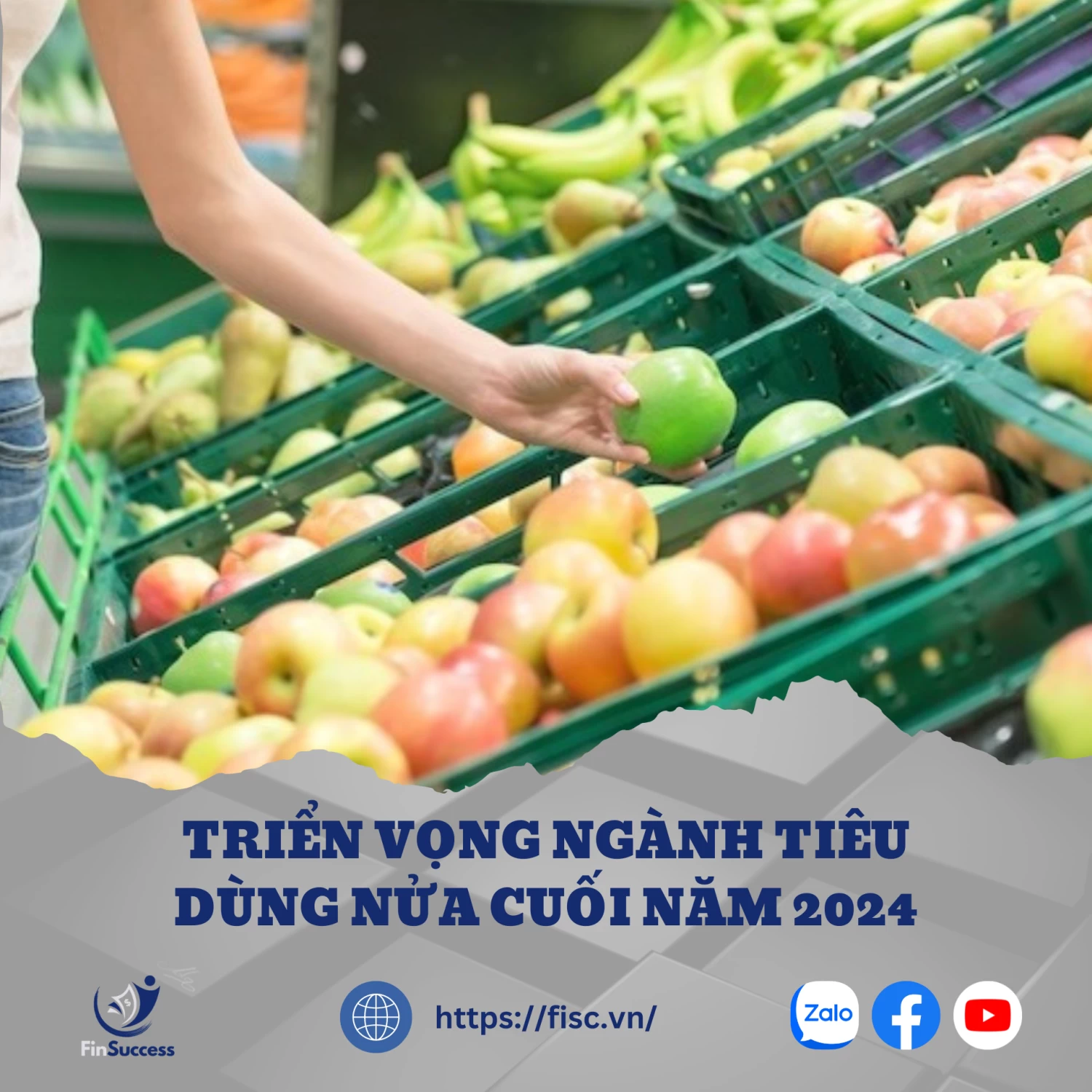 Triển vọng các ngành hàng Tiêu dùng nửa cuối năm 2024