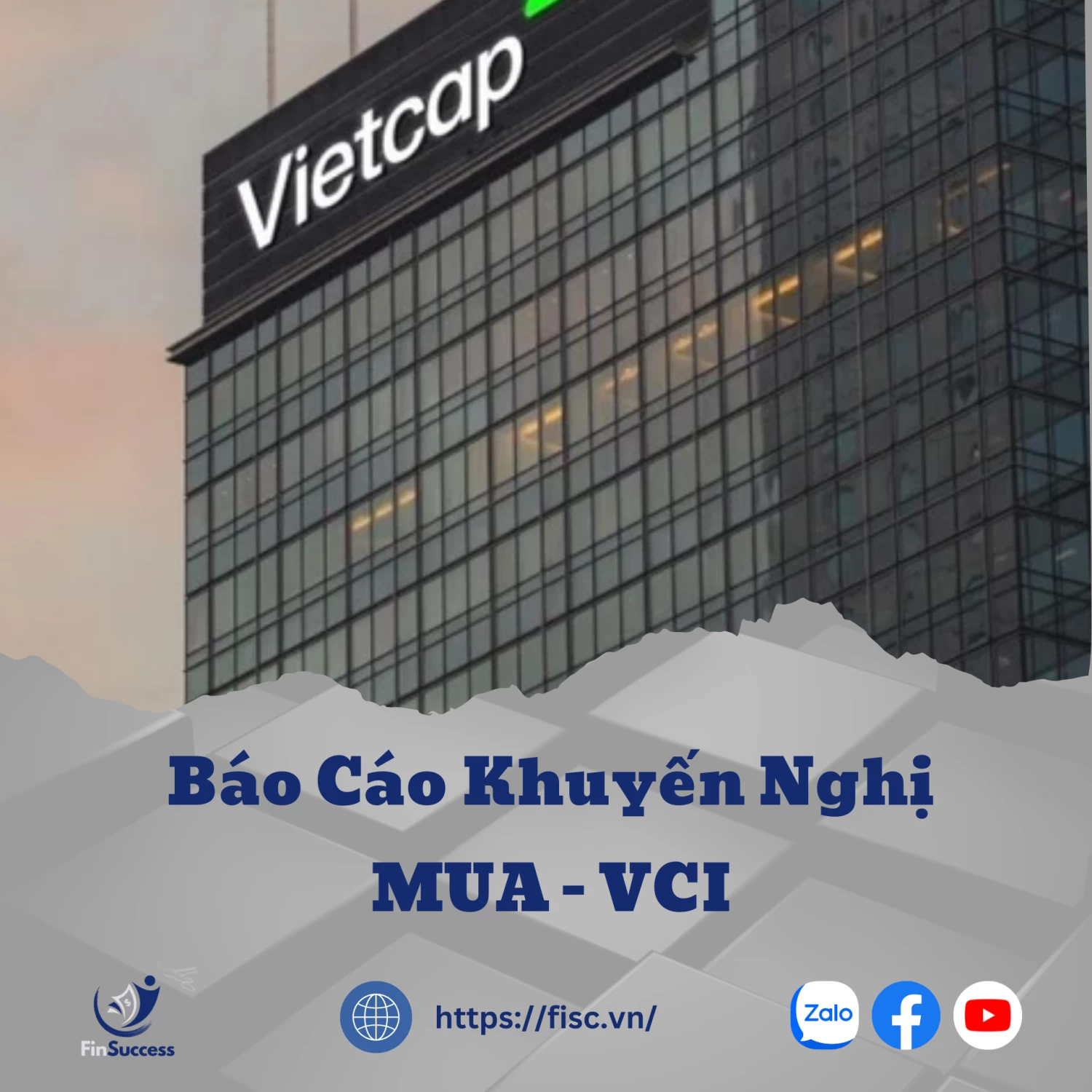 BÁO CÁO KHUYẾN NGHỊ ĐẦU TƯ - MUA - VCI - Q2/2024