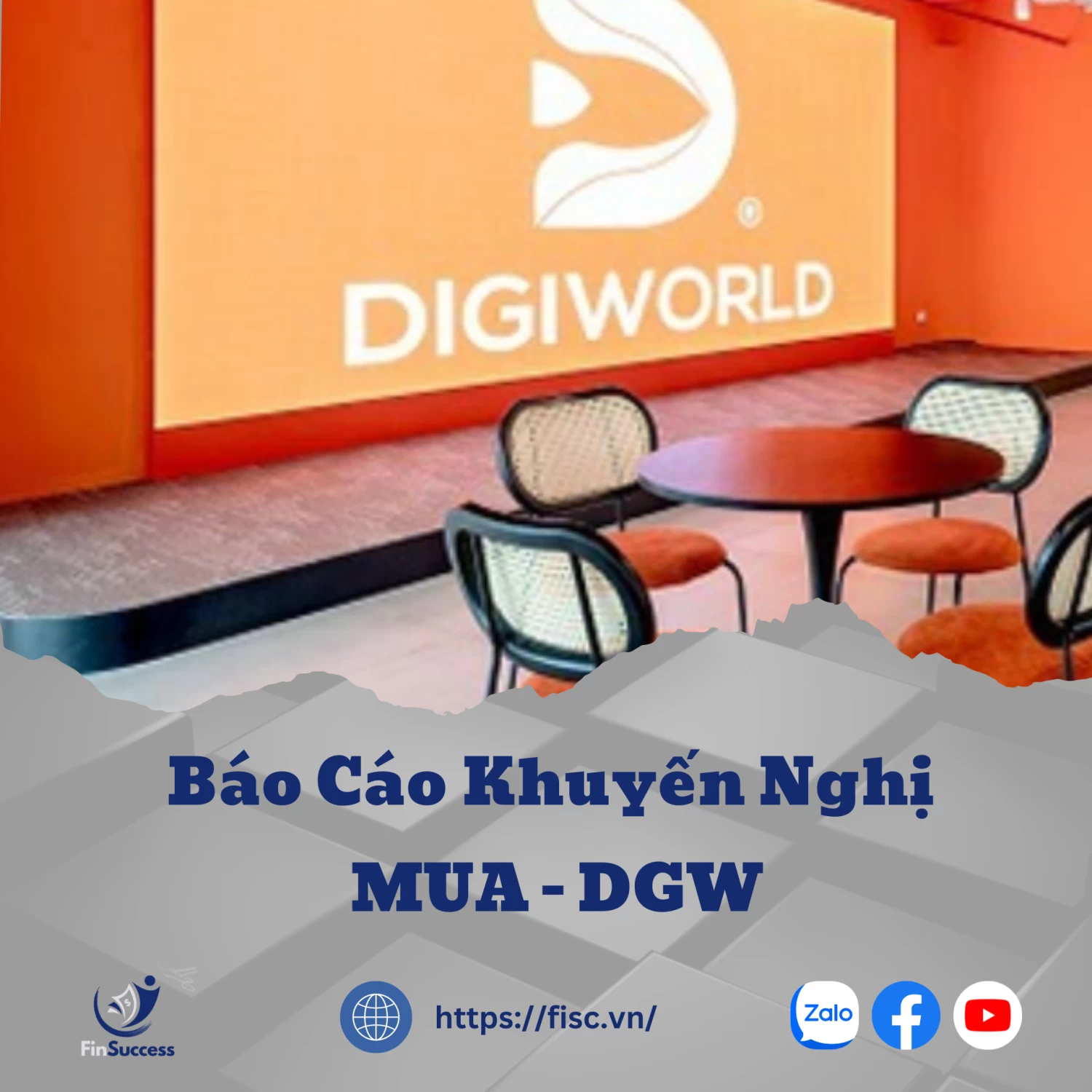 BÁO CÁO KHUYẾN NGHỊ ĐẦU TƯ - MUA - DGW (Q2/2024)