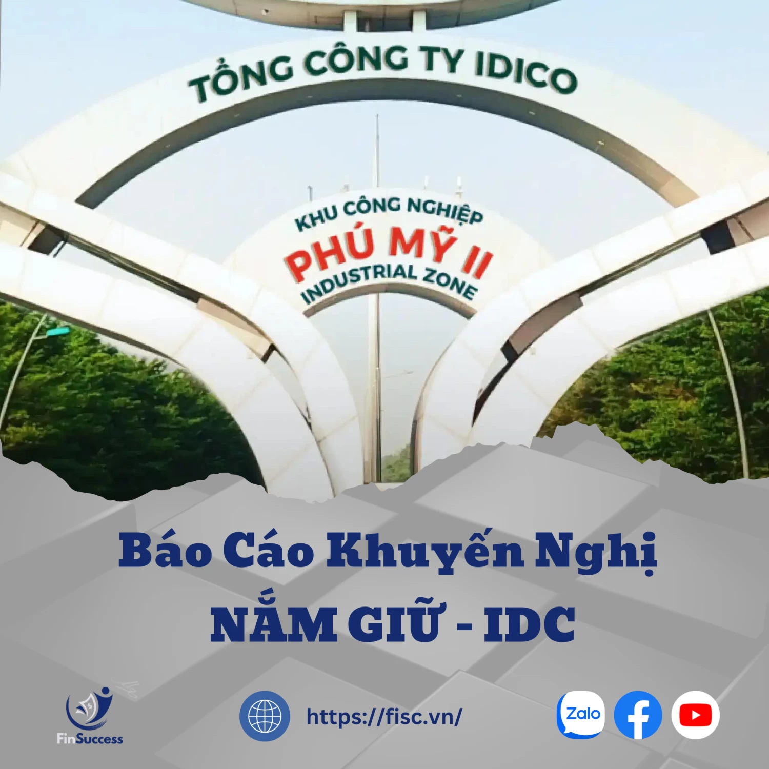 BÁO CÁO KHUYẾN NGHỊ ĐẦU TƯ - NẮM GIỮ - IDC (Q2/2024)
