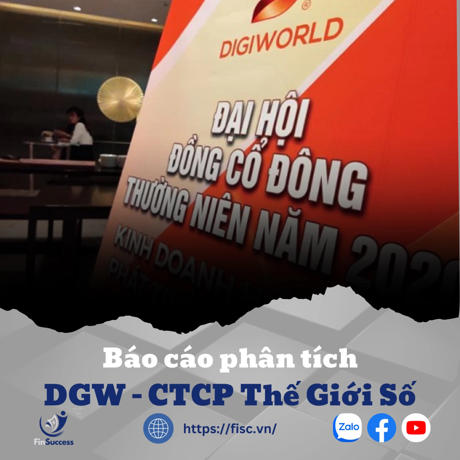 DGW - Khuyến nghị mua với giá mục tiêu 65,000đ/cổ phiếu