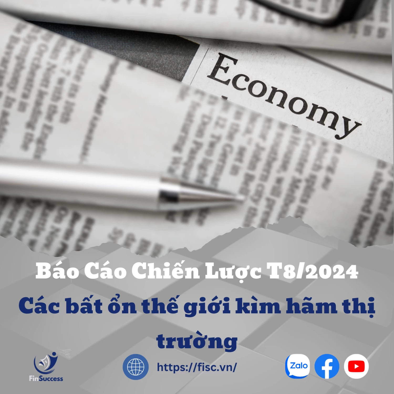 Báo cáo Chiến lược Tháng 08/2024 (ABS): Các bất ổn thế giới kìm hãm thị trường