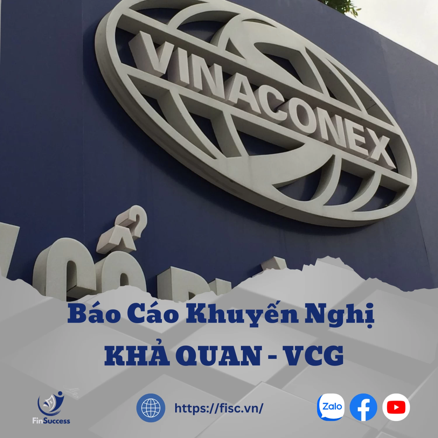 VCG: Khuyến nghị KHẢ QUAN với giá mục tiêu 24,100 đồng/cổ phiếu (MBS)