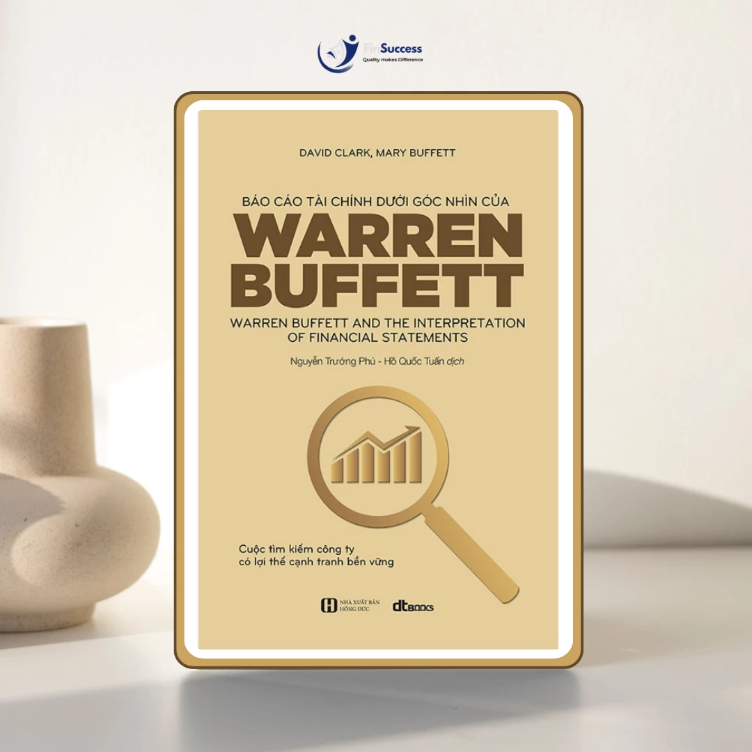 Sách "Báo cáo tài chính dưới góc nhìn của Warren Buffett"