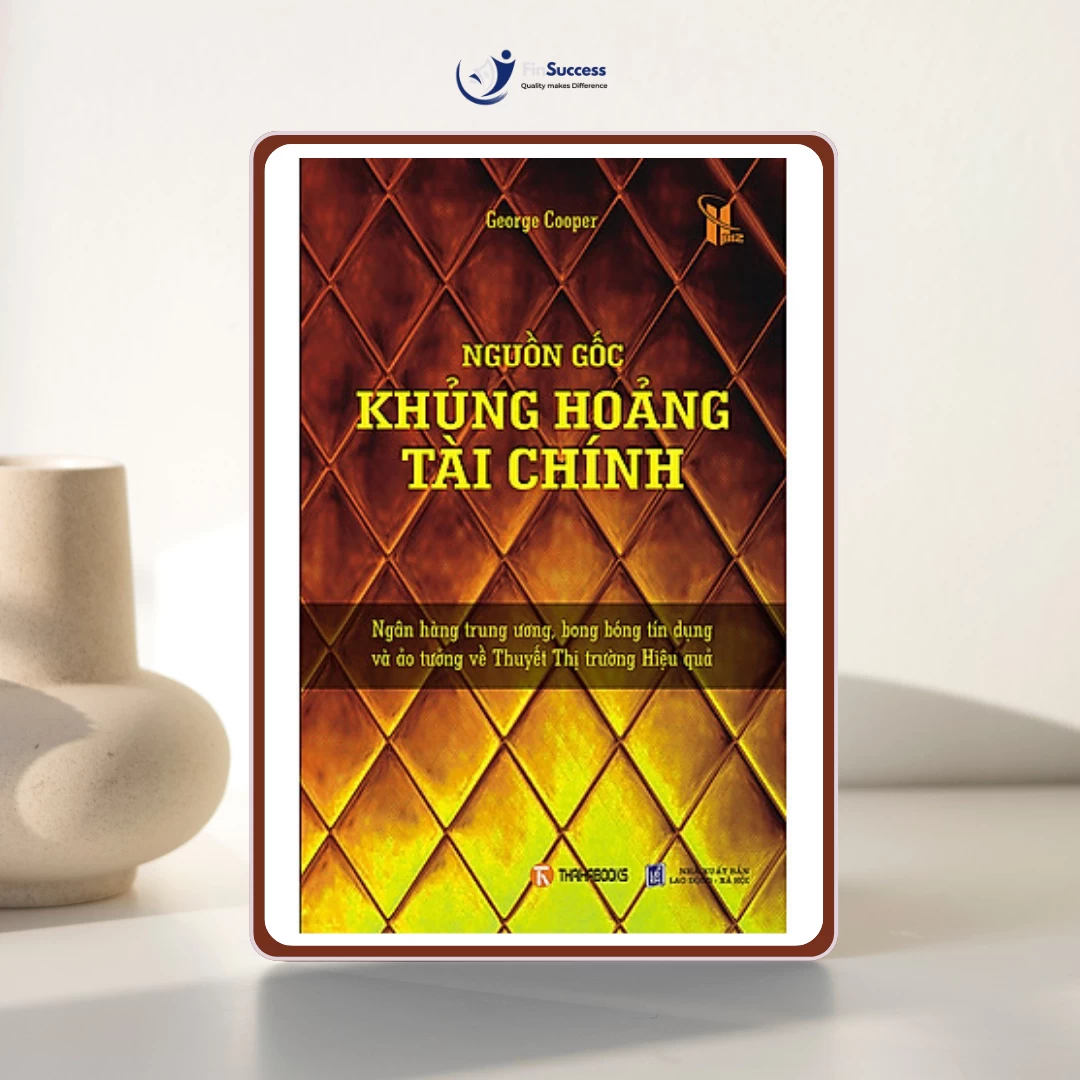 Sách "Nguồn gốc Khủng hoảng tài chính"