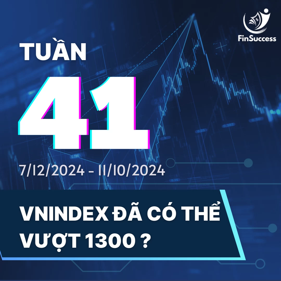 Tuần 41: Vnindex đã có thể vượt 1300 ?