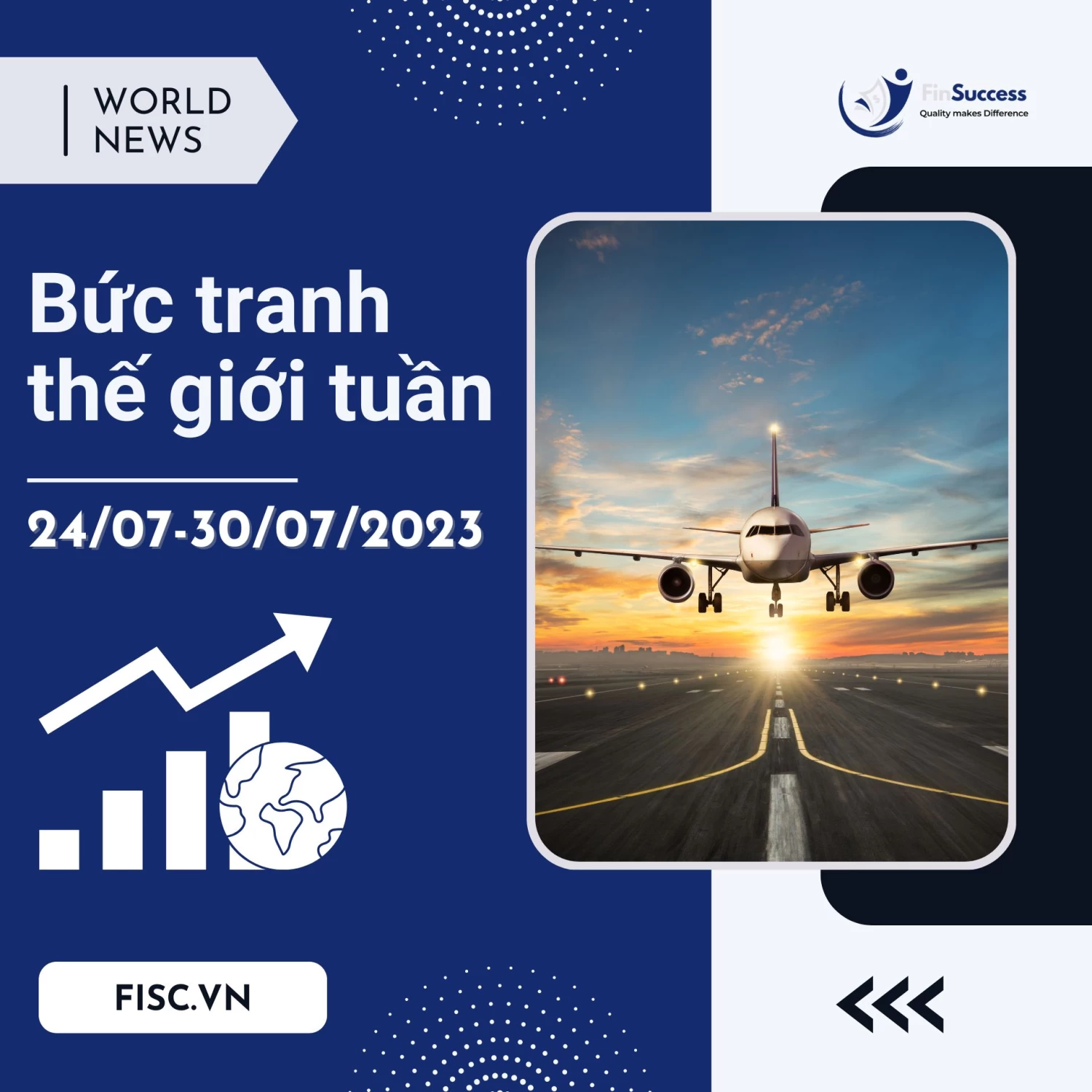 Bức Tranh Thế Giới Tuần 24- 30/07/2023