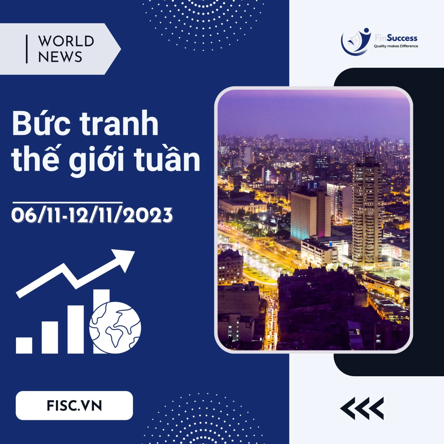 Bức Tranh Thế Giới Tuần 06-12/11/2023