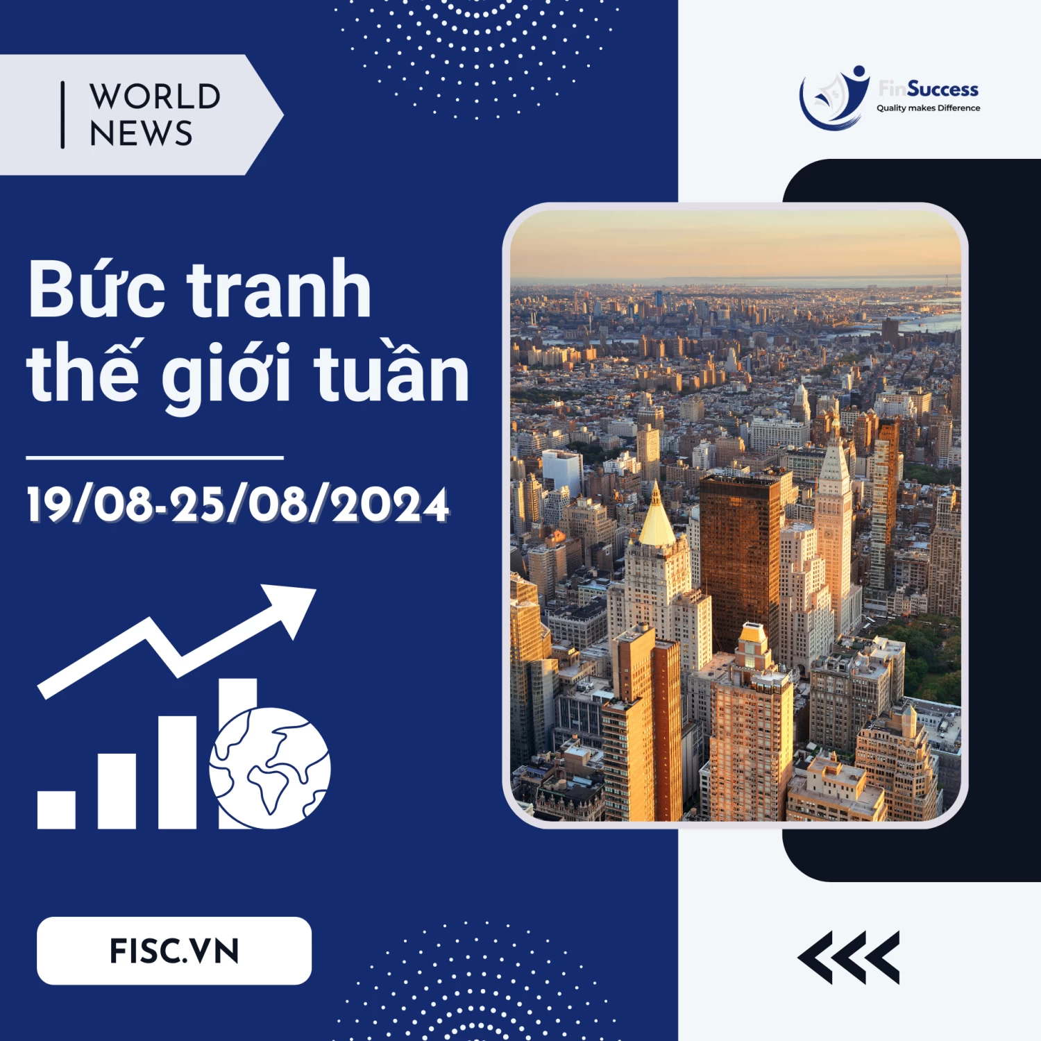 Bức tranh thế giới tuần 19/08-25/08/2024