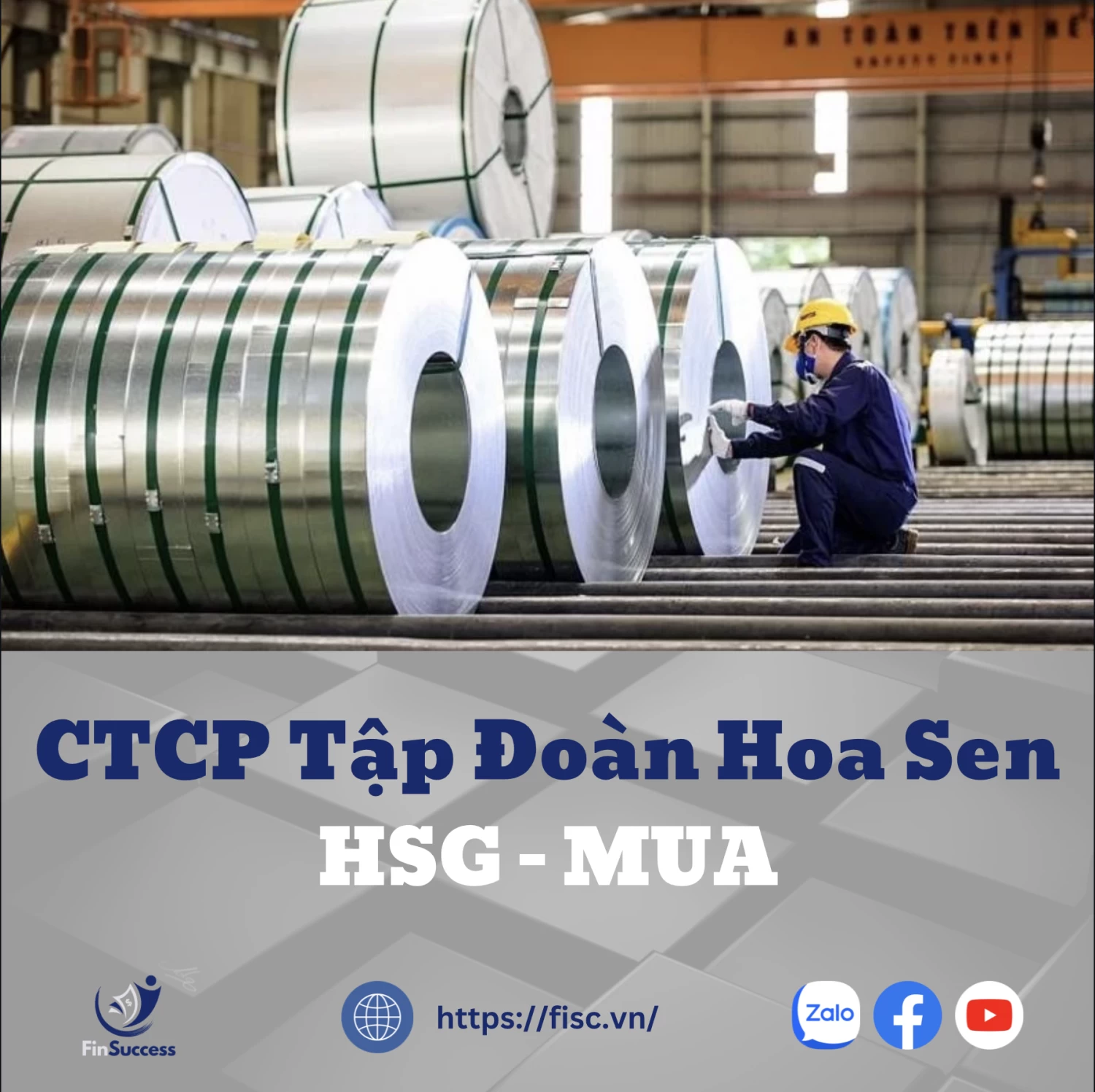 Hoa Sen Group (HSG) - MUA: Tận dụng chính sách bảo hộ và kỳ vọng tăng trưởng mạnh mẽ