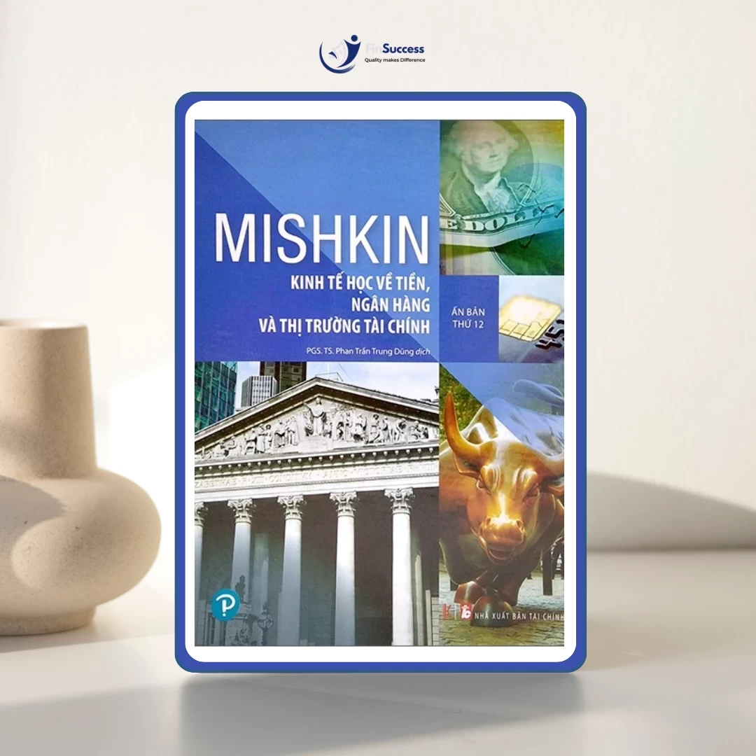 Kinh tế học về Tiền, Ngân hàng và Thị trường Tài chính