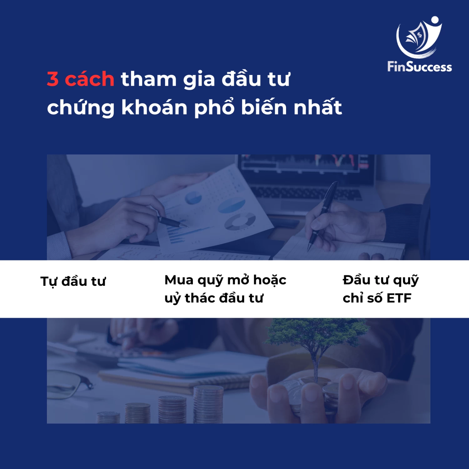 3 cách chinh phục đầu tư chứng khoán, hướng đến tối ưu dòng tiền
