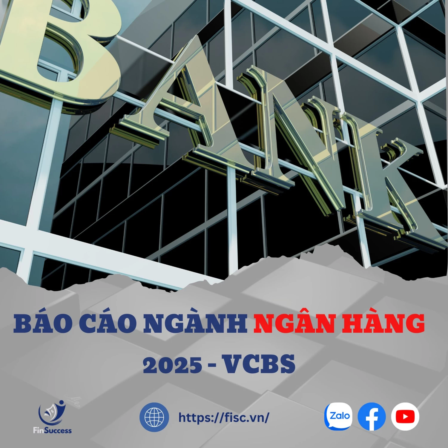 VCBS - BÁO CÁO NGÀNH NGÂN HÀNG 2025