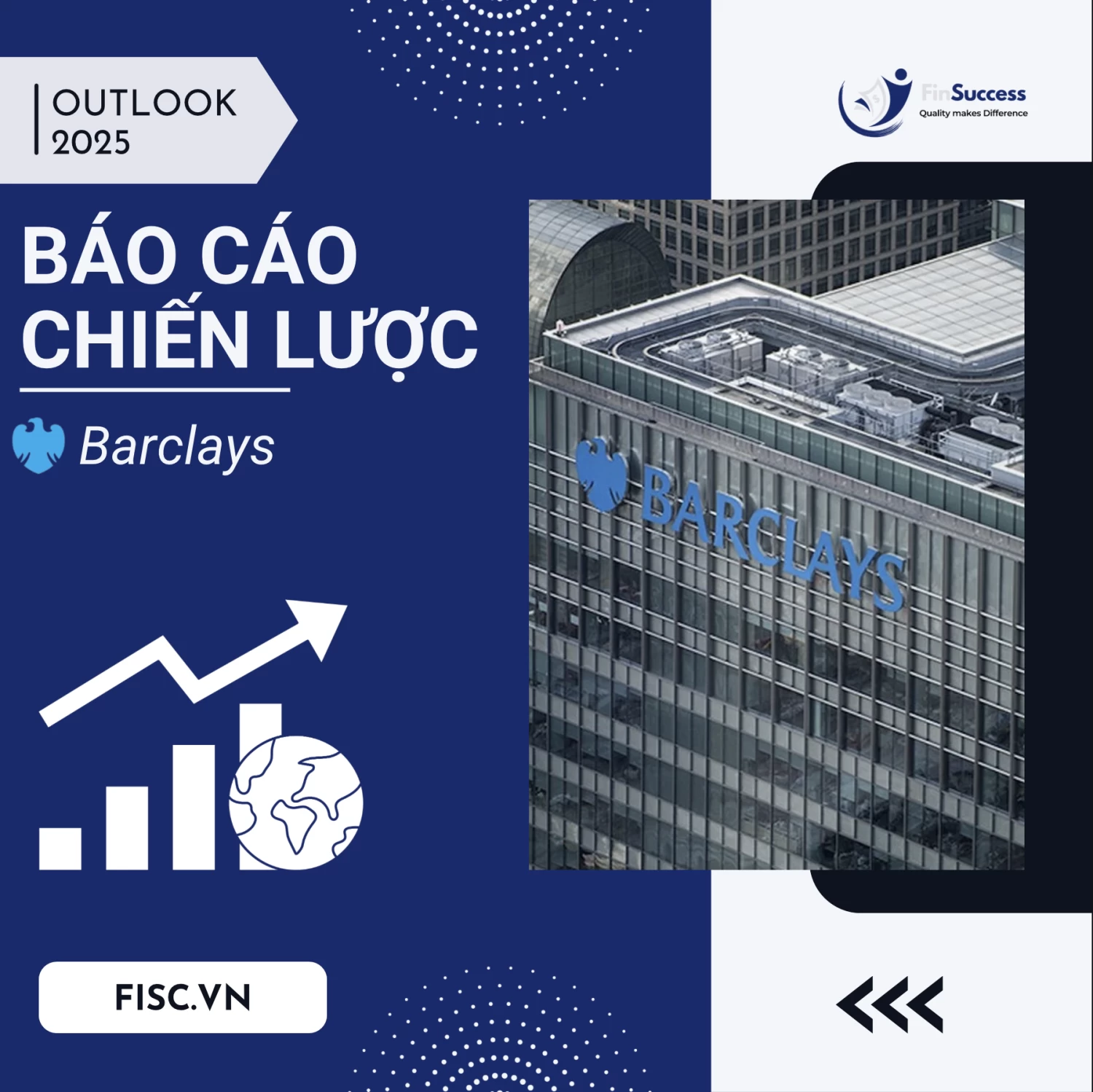 "Barclays Wealth Management: Bùng nổ cơ hội giữa sóng gió kinh tế toàn cầu" - Báo cáo chiến lược 2025