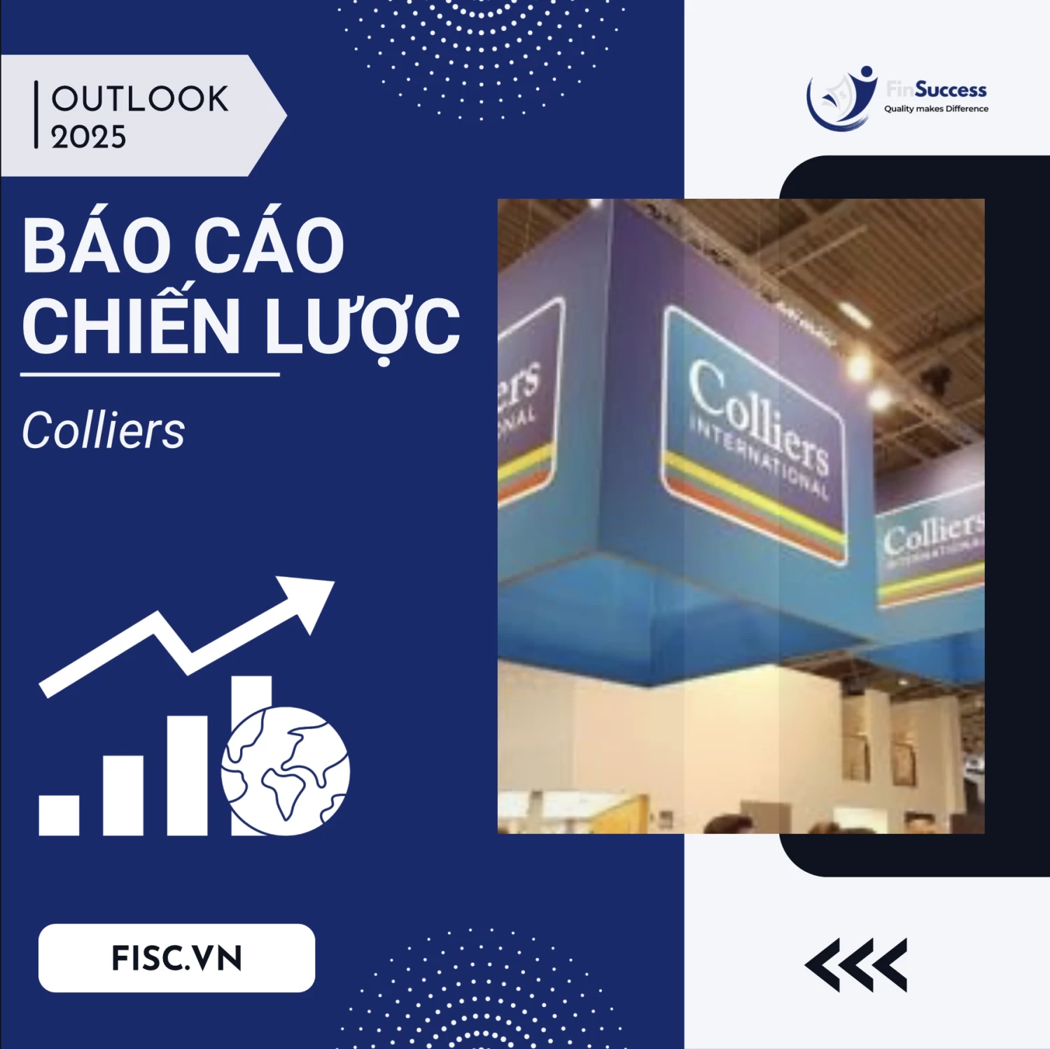 Colliers - Báo cáo chiến lược dự báo đầu tư 2025: Tái định hình cơ hội toàn cầu