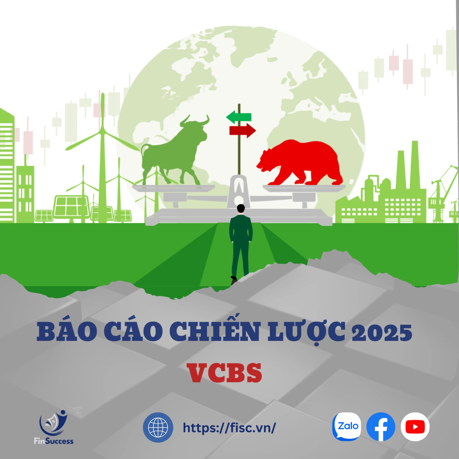 VCBS - BÁO CÁO CHIẾN LƯỢC 2025: KỶ NGUYÊN VƯƠN MÌNH