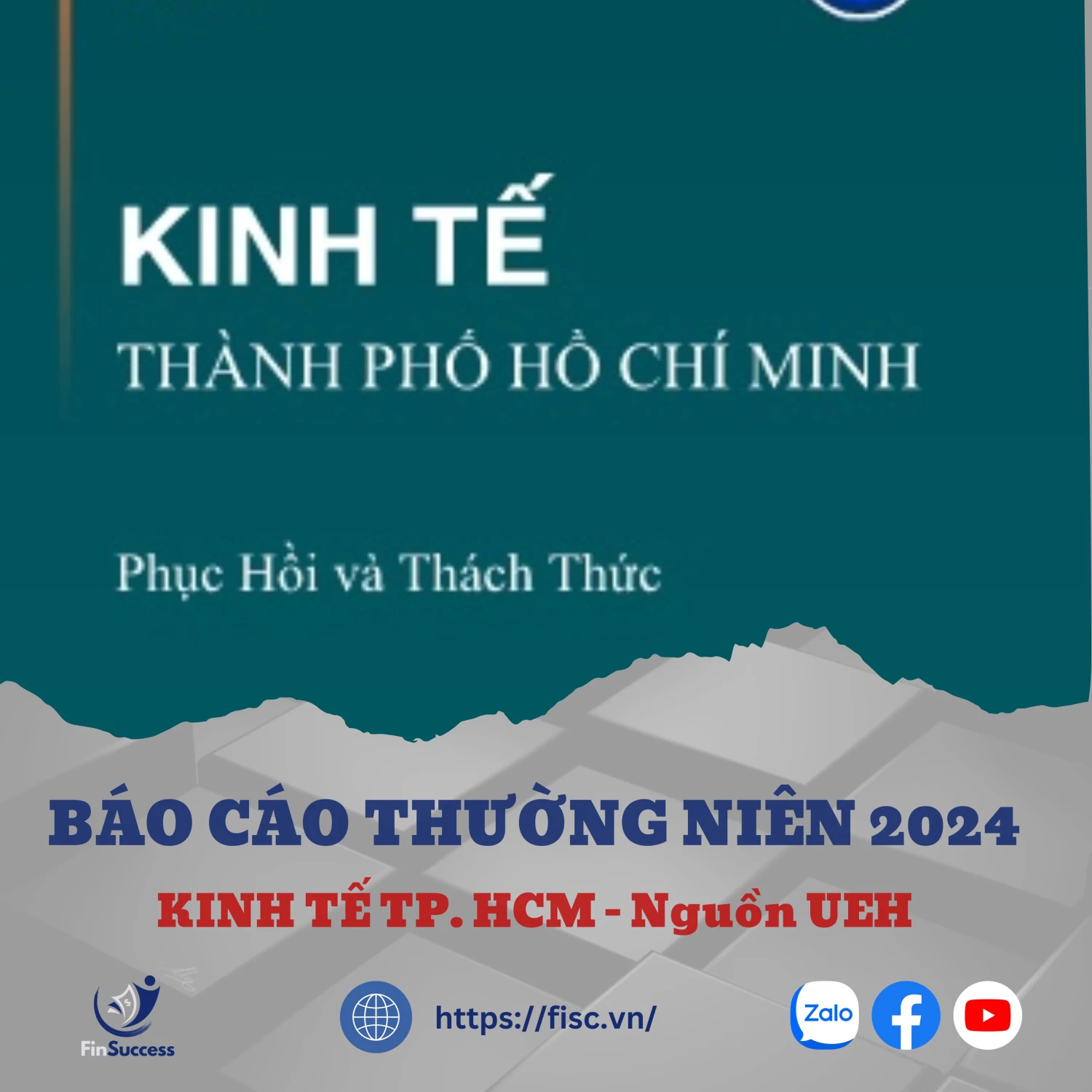 UEH - Báo cáo thường niên kinh Tế TP. HCM 2024