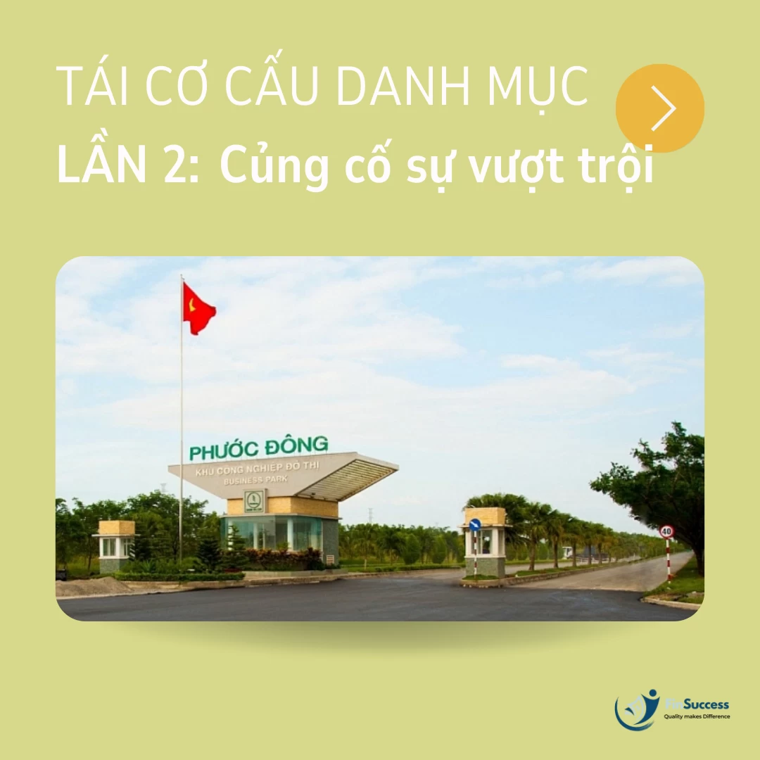 TÁI CƠ CẤU DANH MỤC FINSUCCESS LẦN 2 NĂM 2025