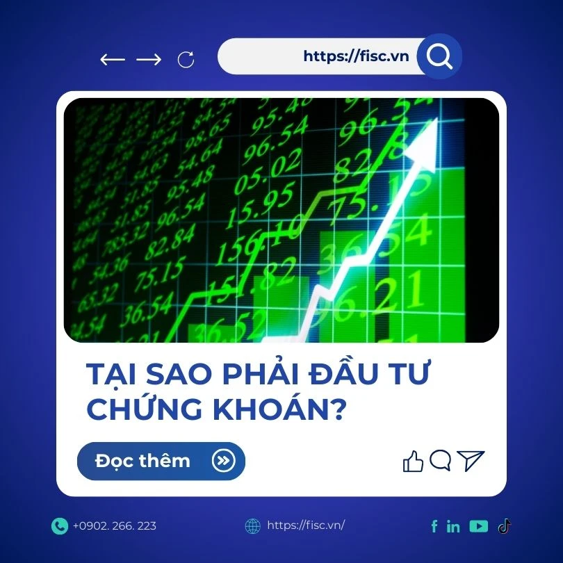 Bài 2.1: Tại sao phải đầu tư chứng khoán?