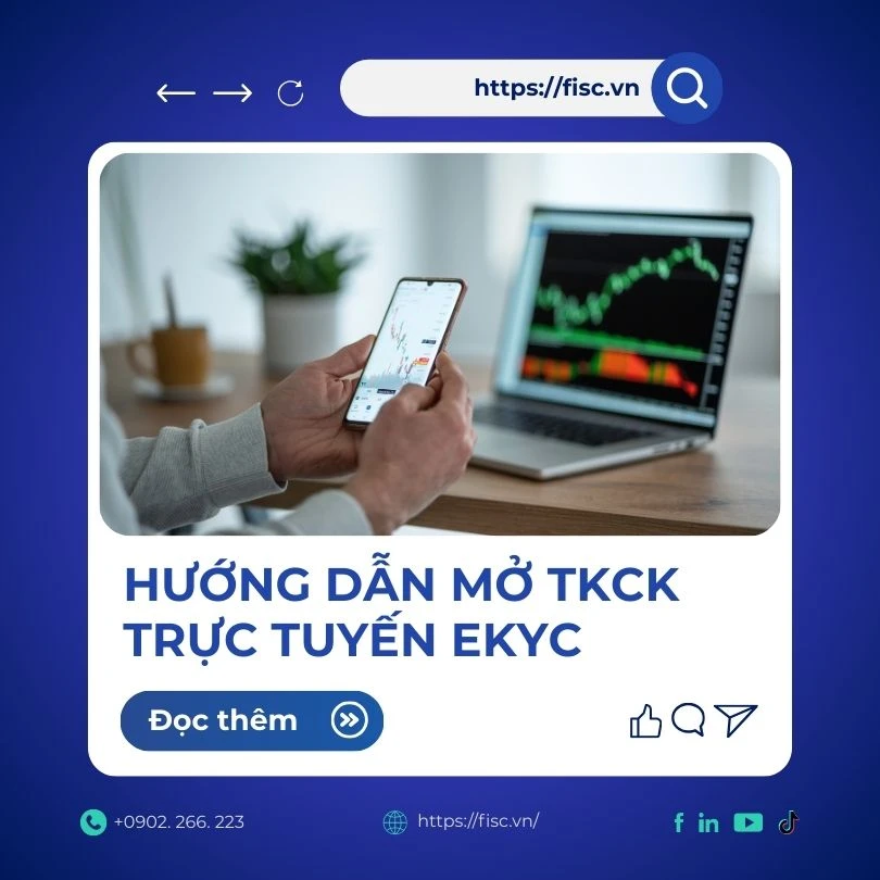 Bài 8: Hướng dẫn mở tài khoản chứng khoán trực tuyến eKYC