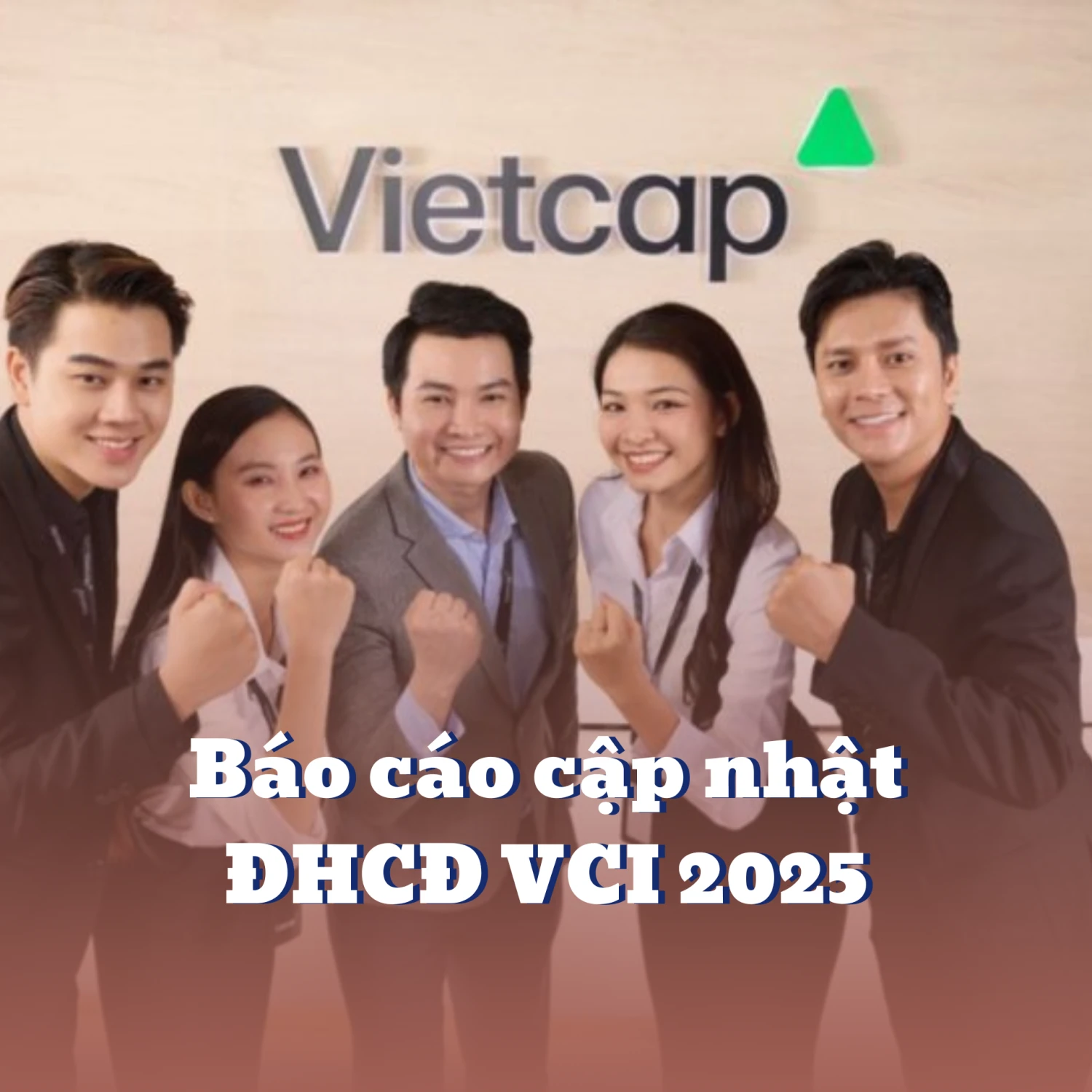 BÁO CÁO CẬP NHÂT ĐHCĐ VCI 2025