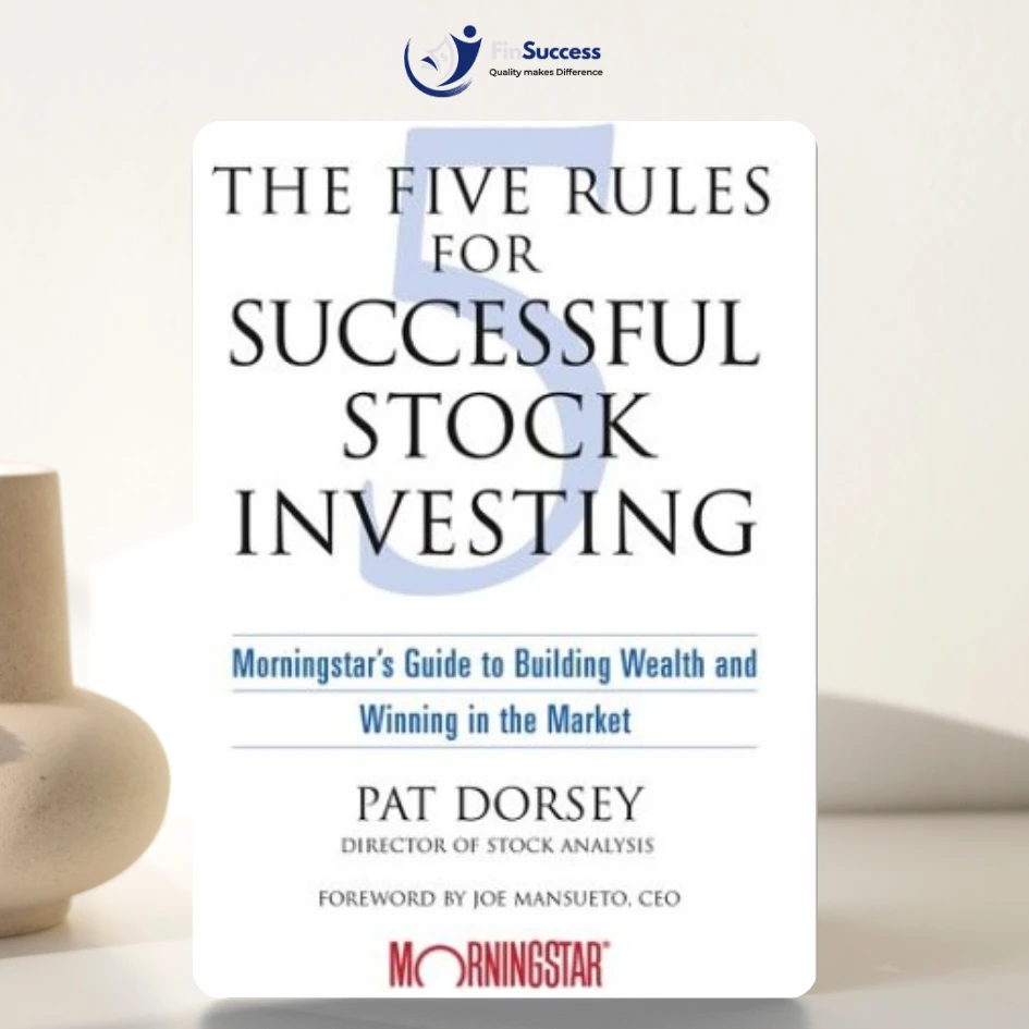 The Five Rules for Successful Stock Investing