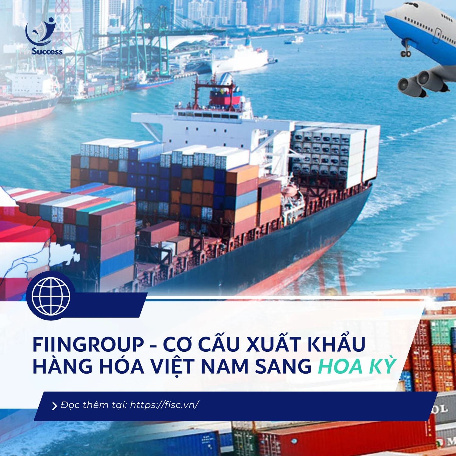 FiinGroup - Cơ cấu xuất khẩu hàng hóa Việt Nam sang Hoa Kỳ | Ứng phó thuế quan và Tầm nhìn dài hạn