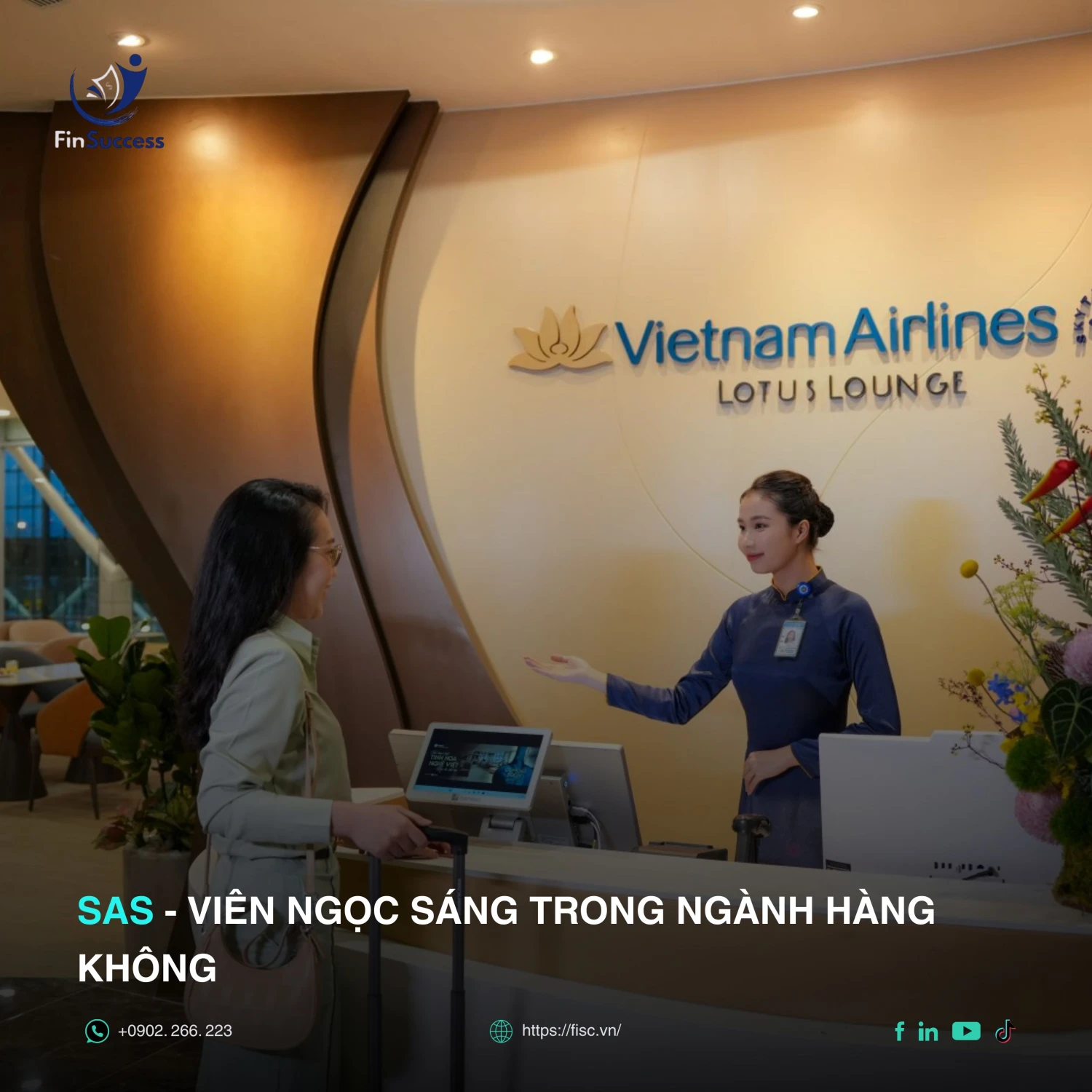 SAS - Viên ngọc sáng trong ngành hàng không