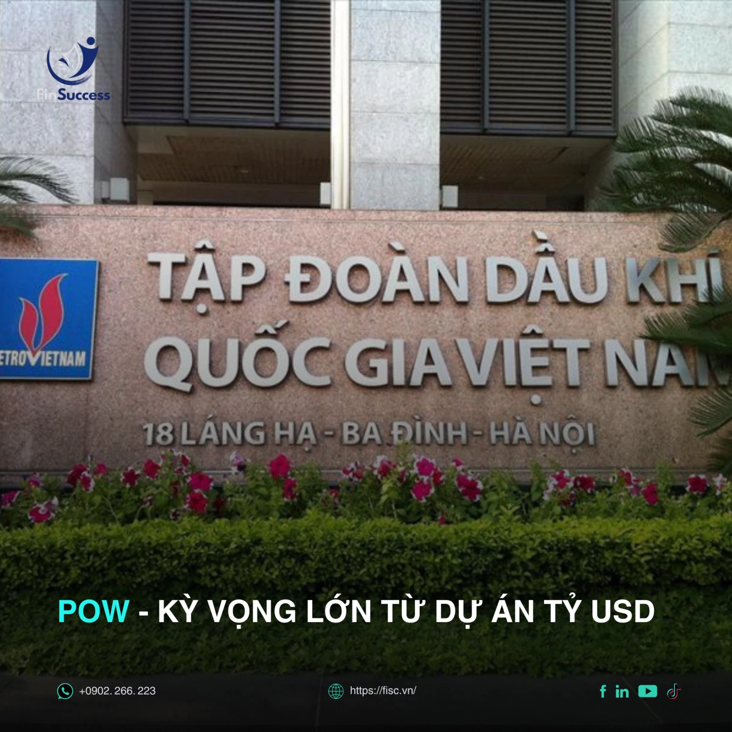 Tóm tắt nhanh POW - Kỳ vọng lớn từ dự án tỷ USD