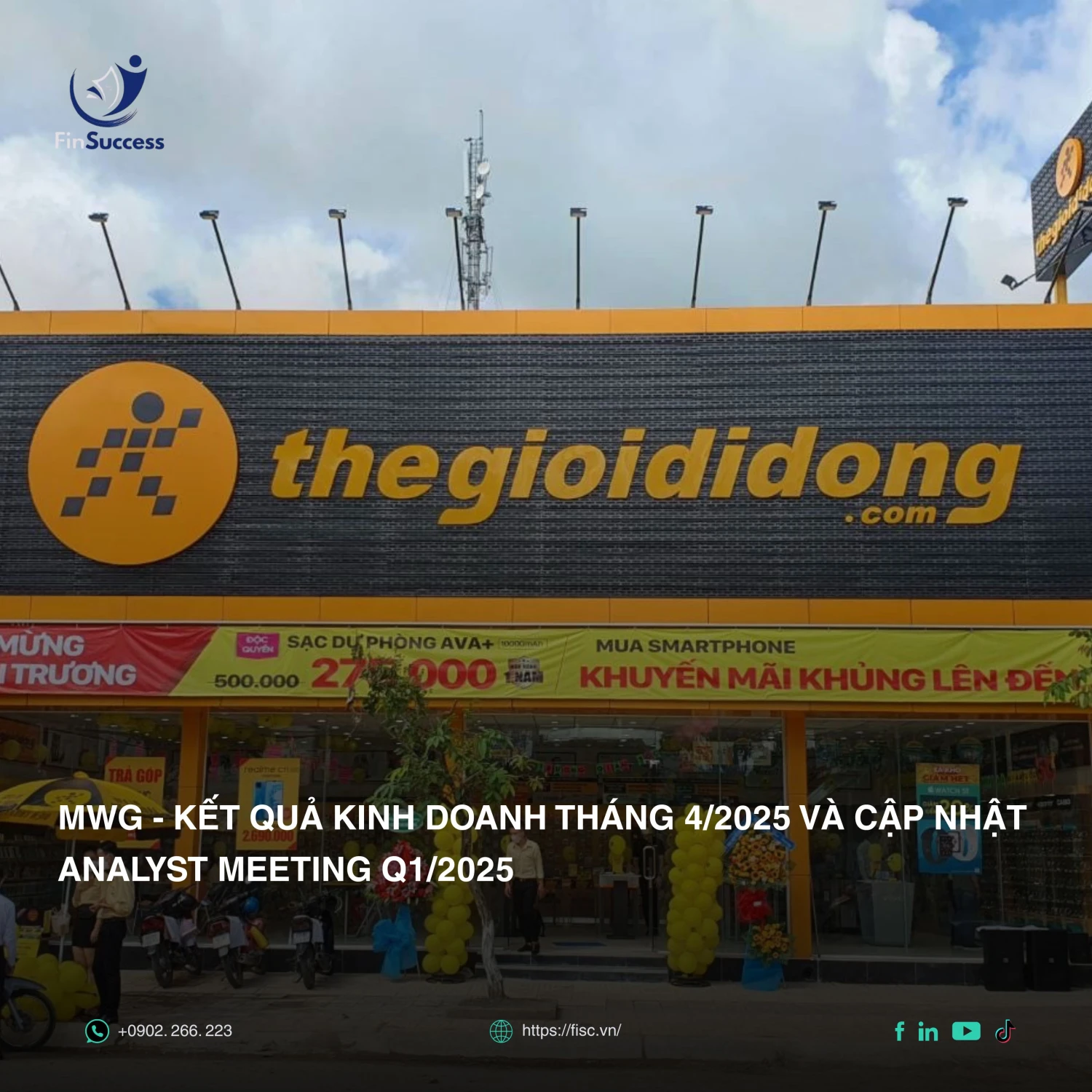MWG - Kết quả kinh doanh tháng 4/2025 và Cập nhật Analyst Meeting Q1/2025